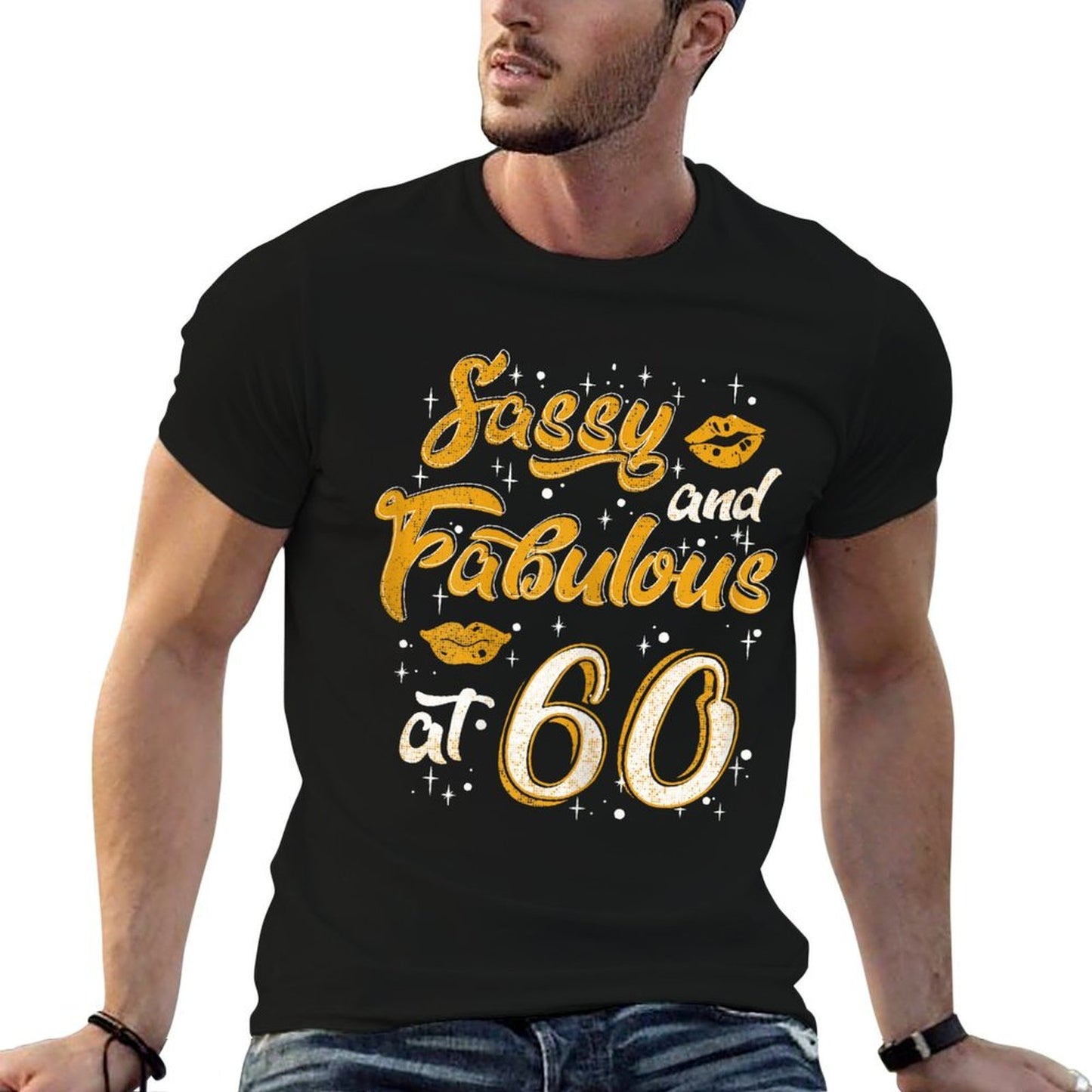 Funny Sassy And Fabulous At 60 - 60th Birthday Lip Affordable Price T-Shirt