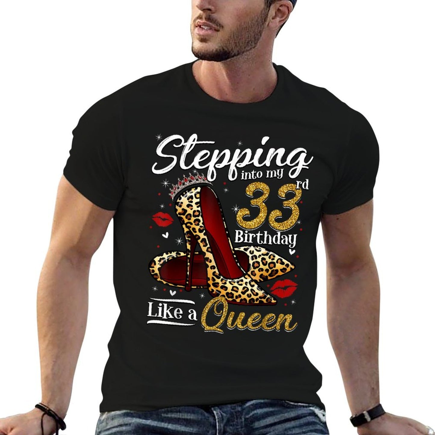 High Heels Stepping Into My 33rd Birthday 33 And Fabulous Soft T-Shirt