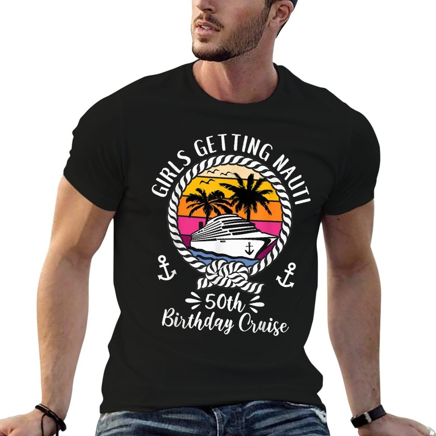 Funny Girls Cruise Girls Getting Nauti 50th Birthday Cruise Graphic-printed T-Shirt