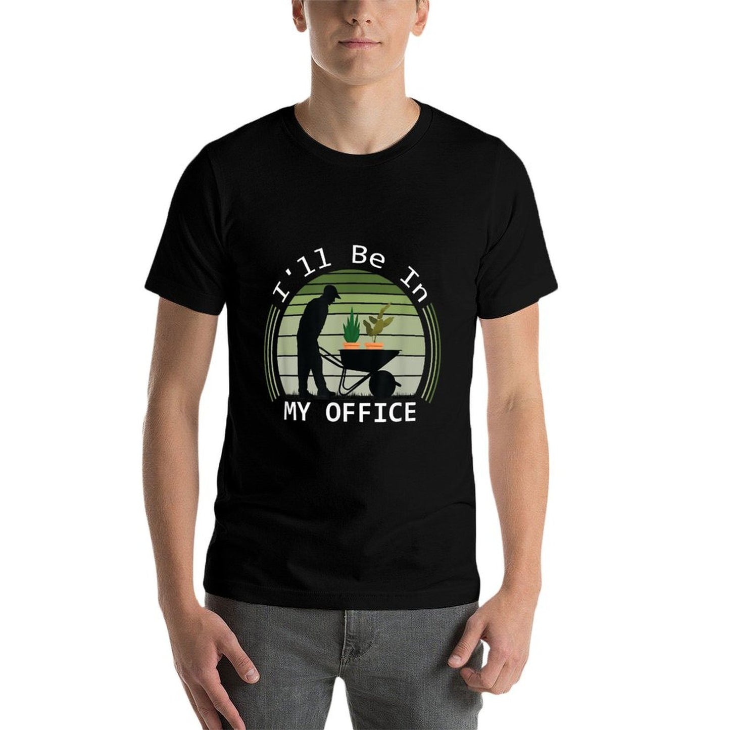 Ill Be in My Office Garden Funny Fathers Day Gardening Summer-ready Fabric T-Shirt