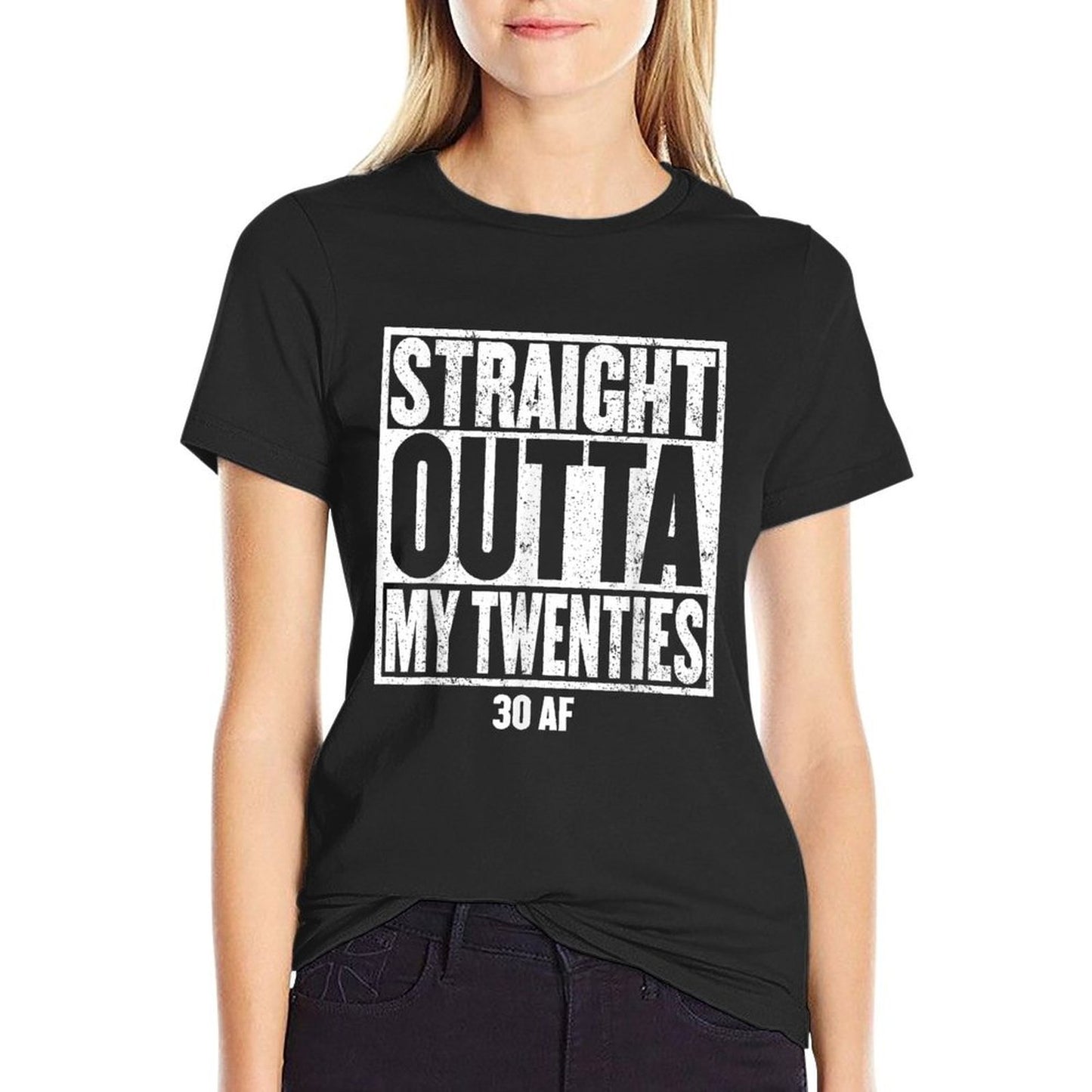 30th Birthday Gift STRAIGHT OUTTA MY TWENTIES 30 AF Vintage-inspired T-Shirt