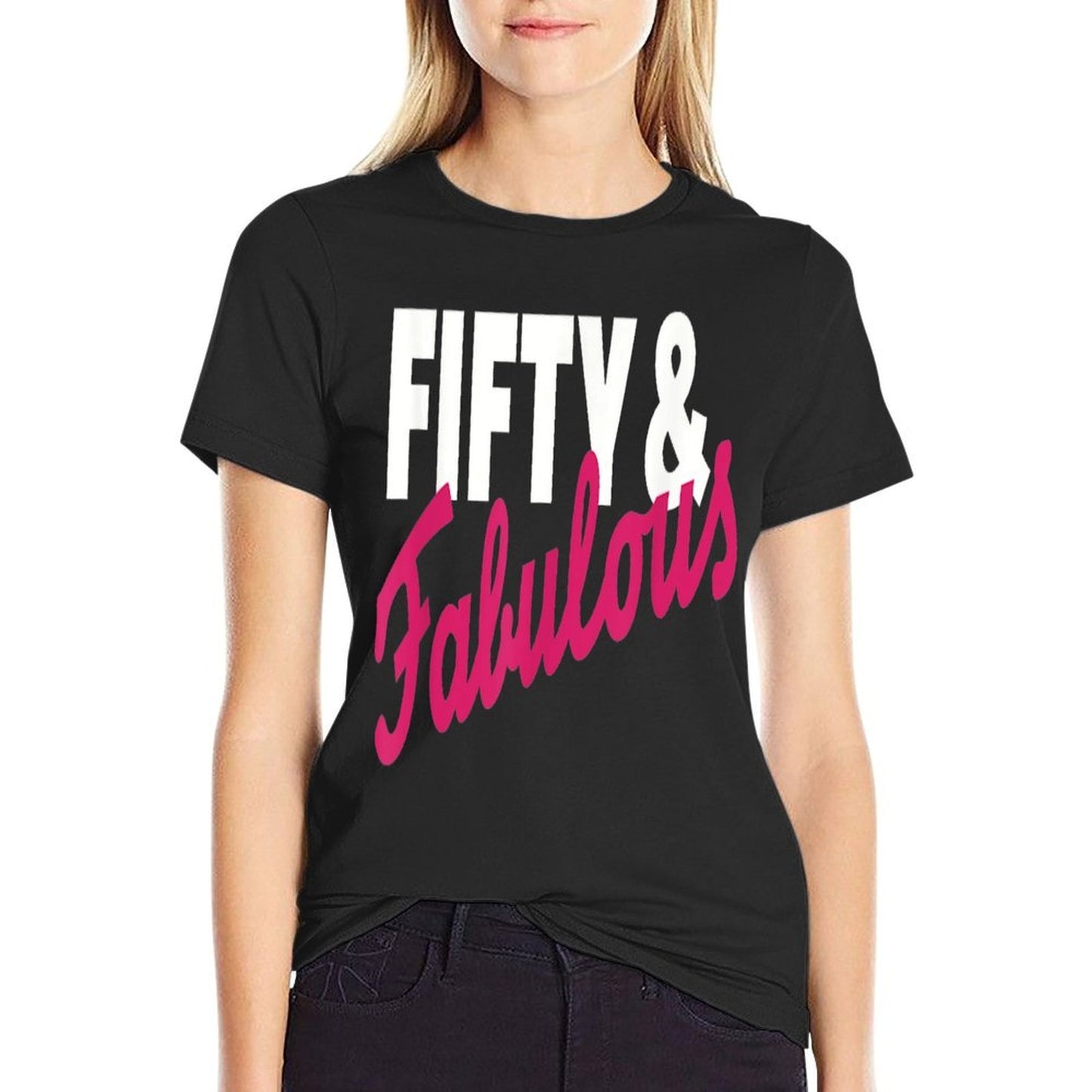 Fifty & Fabulous 50th Birthday Odor-resistant T-Shirt
