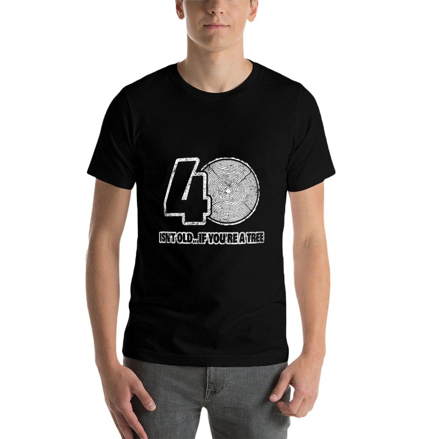 40th Birthday 40 Isn't Old If You're A Tree Quick-drying T-Shirt