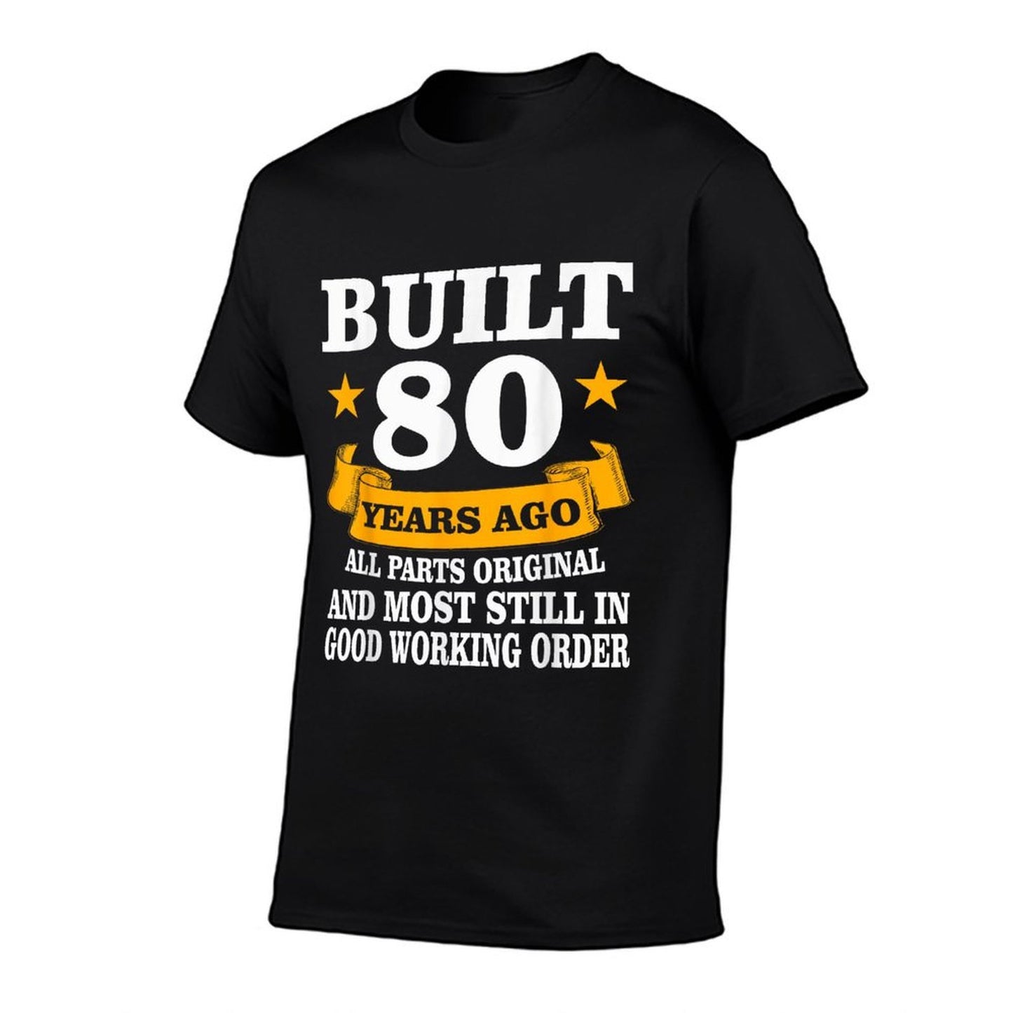 Vintage Built 80 Years Ago All Parts Original 80th Birthday Versatile T-Shirt