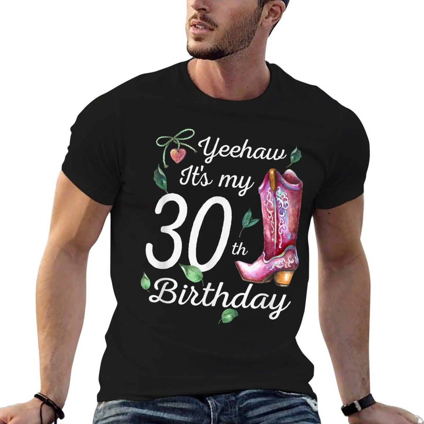 Yeehaw Its My 30th Birthday 30 Year Old Gift Country Cowgirl Comfortable T-Shirt