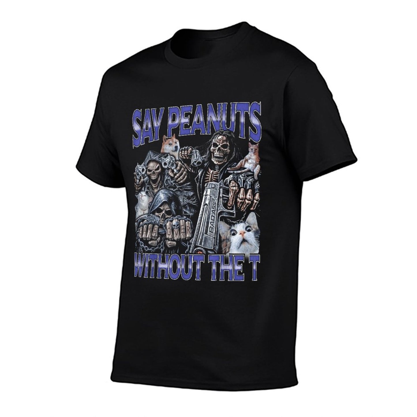 Say Peanuts - Edgy Skeleton Bootleg Hard Skeleton Meme Trendy Pattern T-Shirt