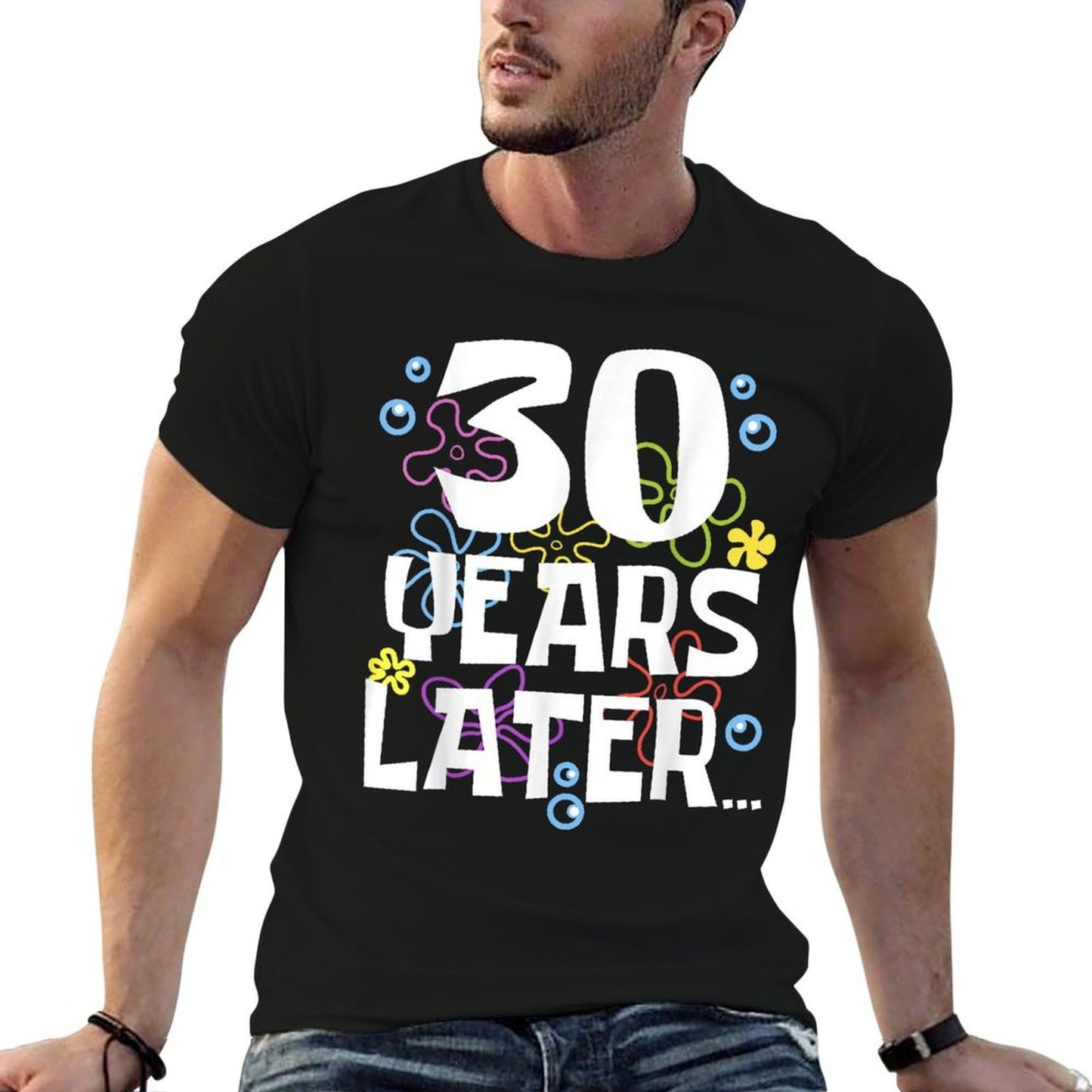 30 YEARS LATER 30 Year Old Birthday Gifts Men Women Funny High-quality Stitching T-Shirt