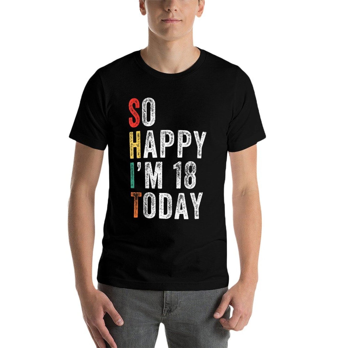 So Happy I'm 18 Today Funny 18th Birthday Rolled Sleeves T-Shirt