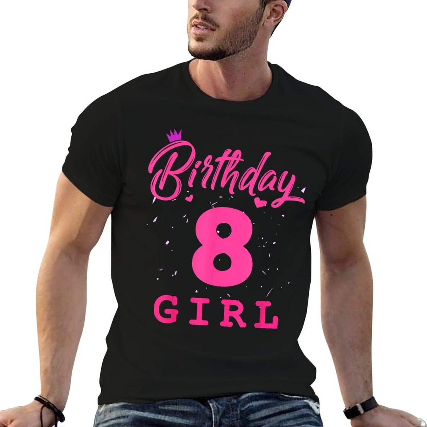 Happy Birthday Girls 8th Party 8 Years Old Bday Graphic-printed T-Shirt