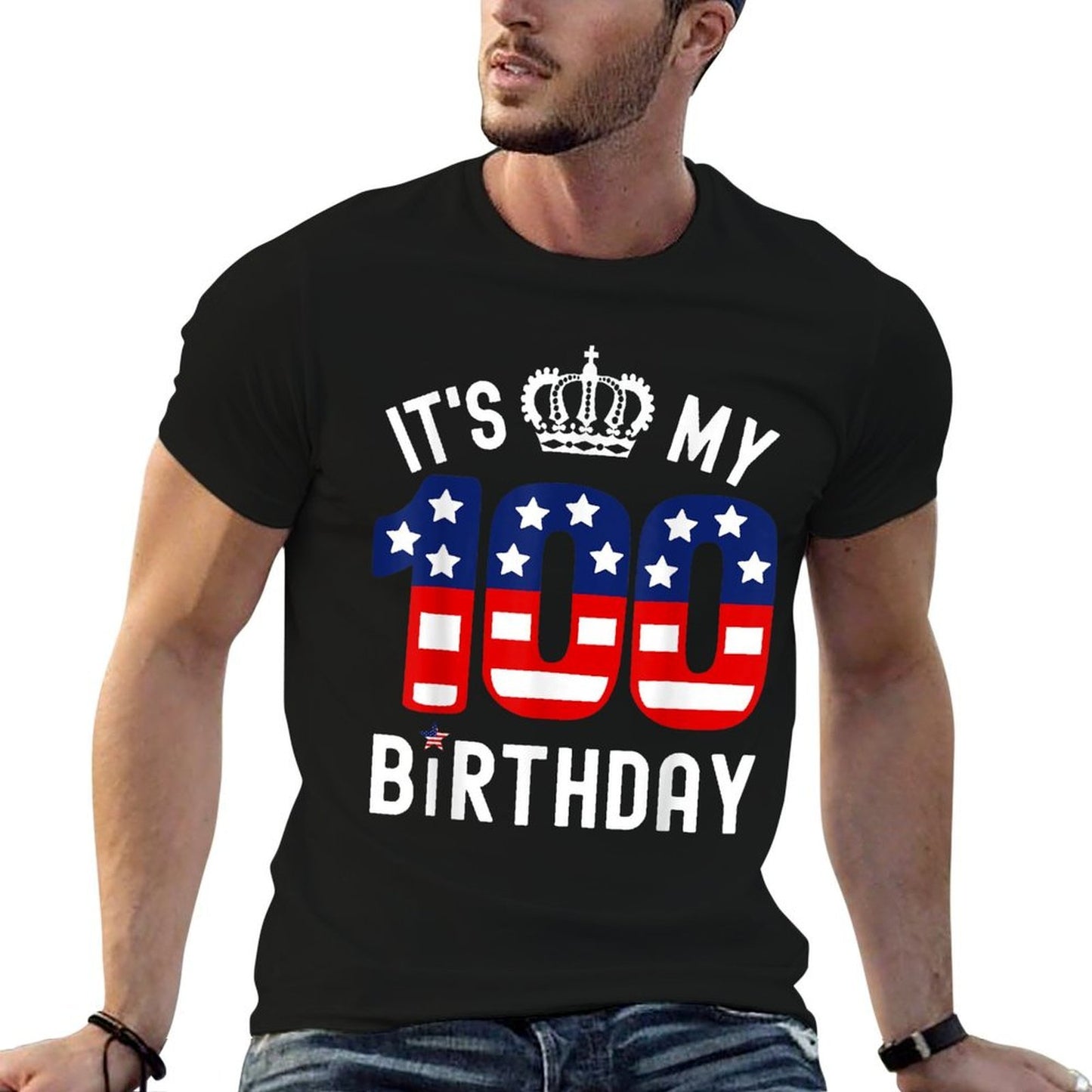100 Year Old Patriotic Happy Birthday Its My 100th Birthday Fade-proof Color T-Shirt
