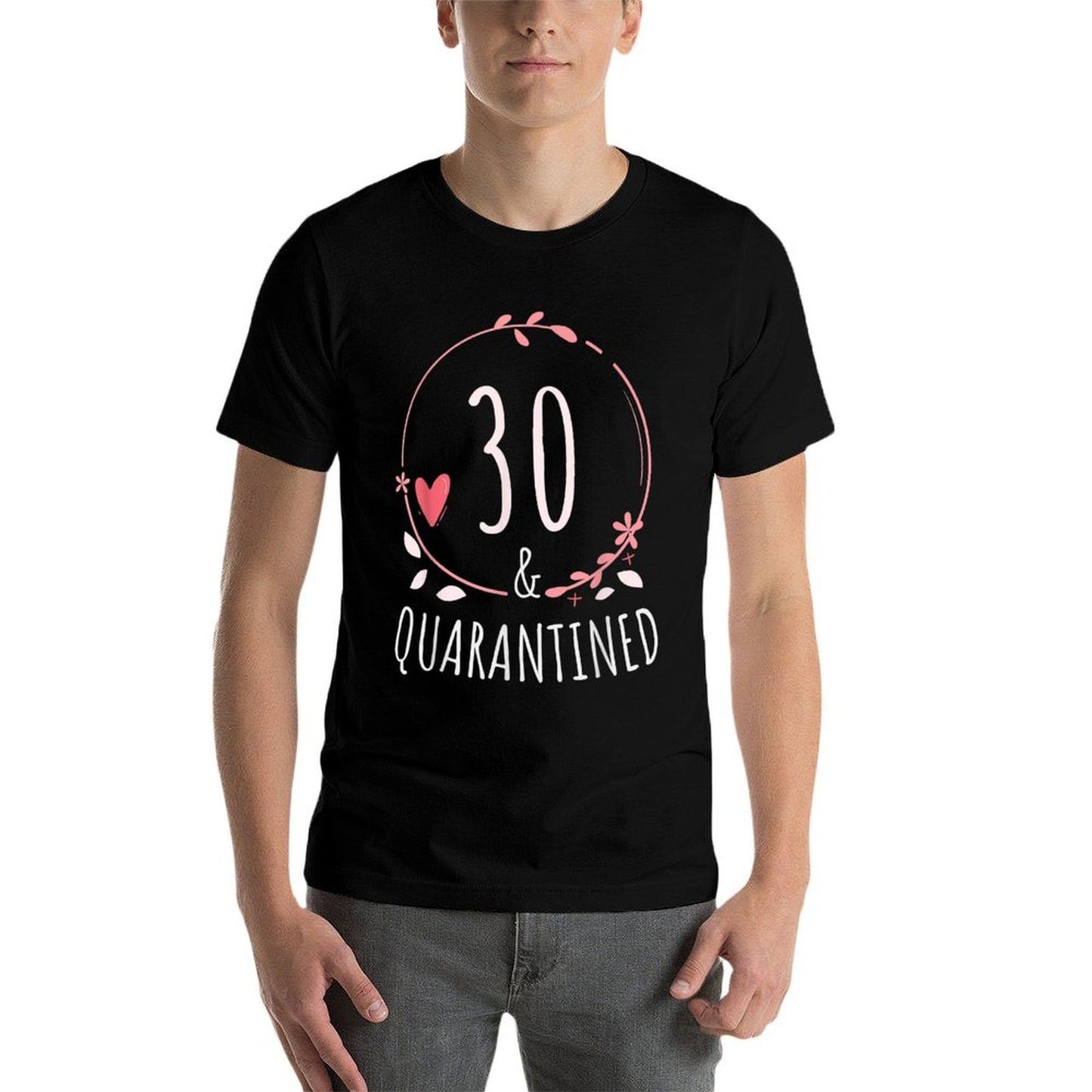 30 And Quarantined 30th Birthday Queen Versatile T-Shirt