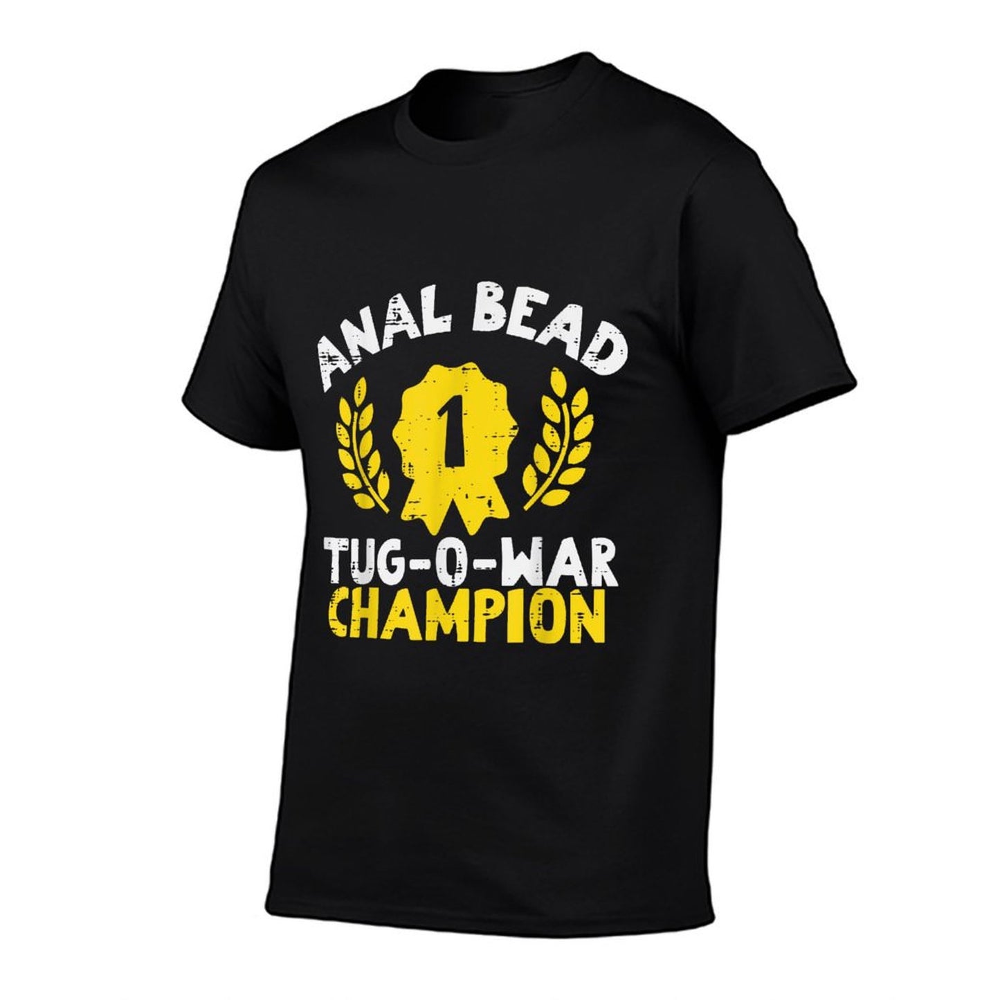 Bead Tug O War Champion Funny Saying Adult Humor Men Women Relaxed-fit T-Shirt
