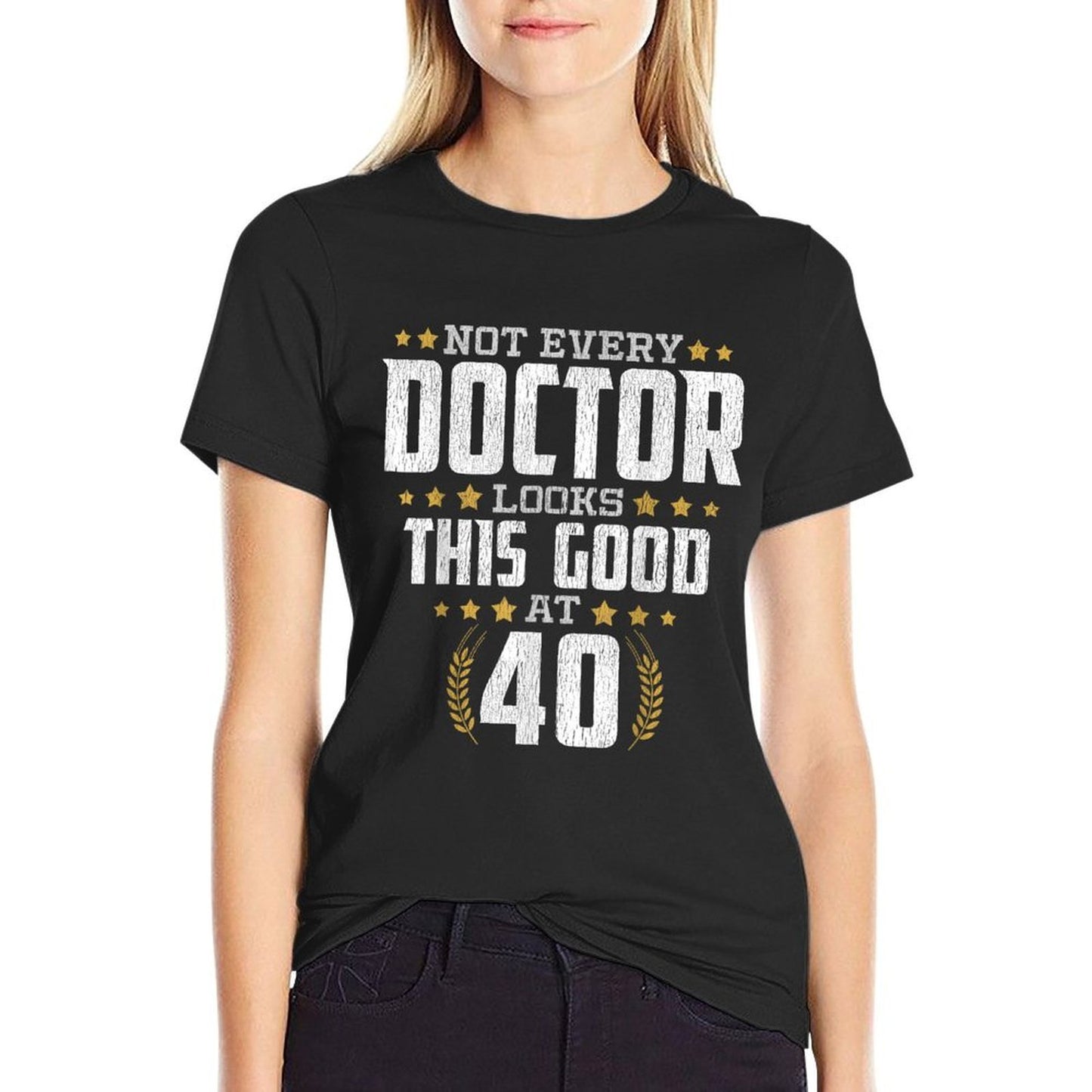 Doctor 40th Birthday Quick-drying T-Shirt