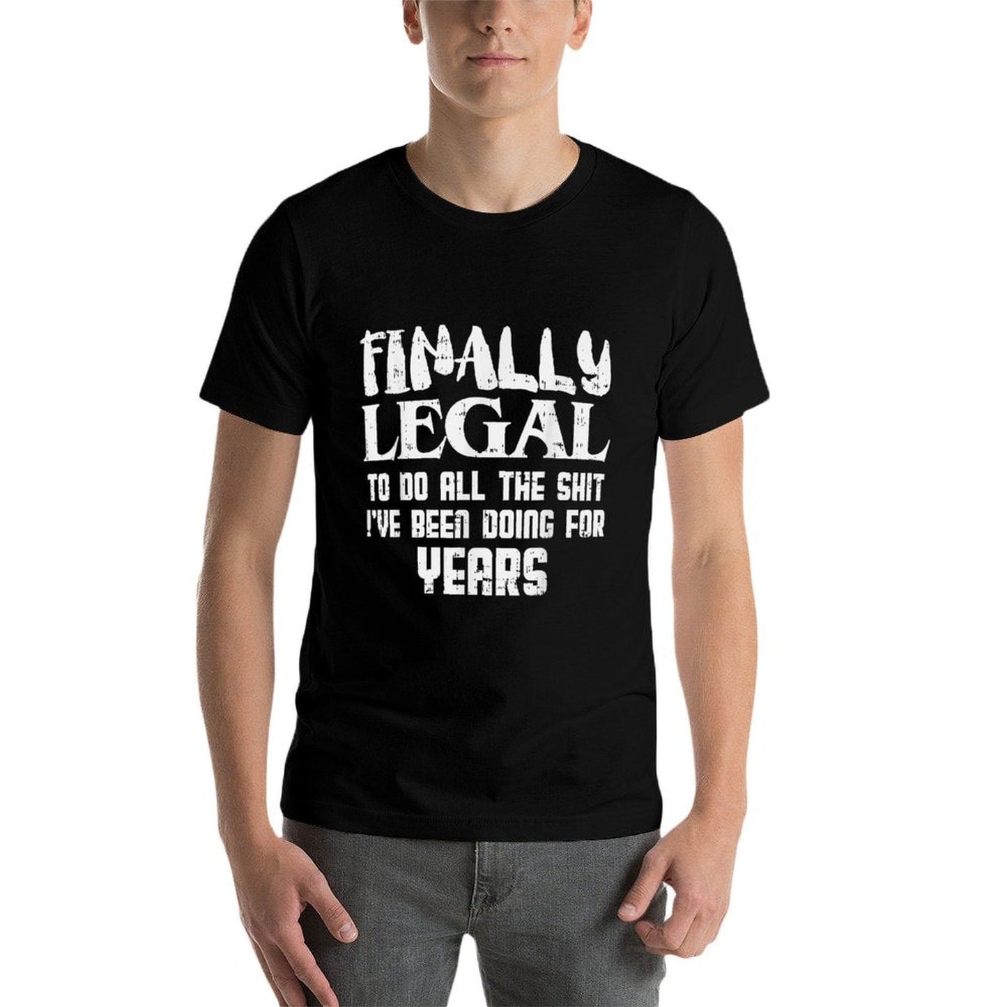 Finally Legal 21st Birthday Funny 21 Year Old Gift Men Women Eco-friendly Material T-Shirt