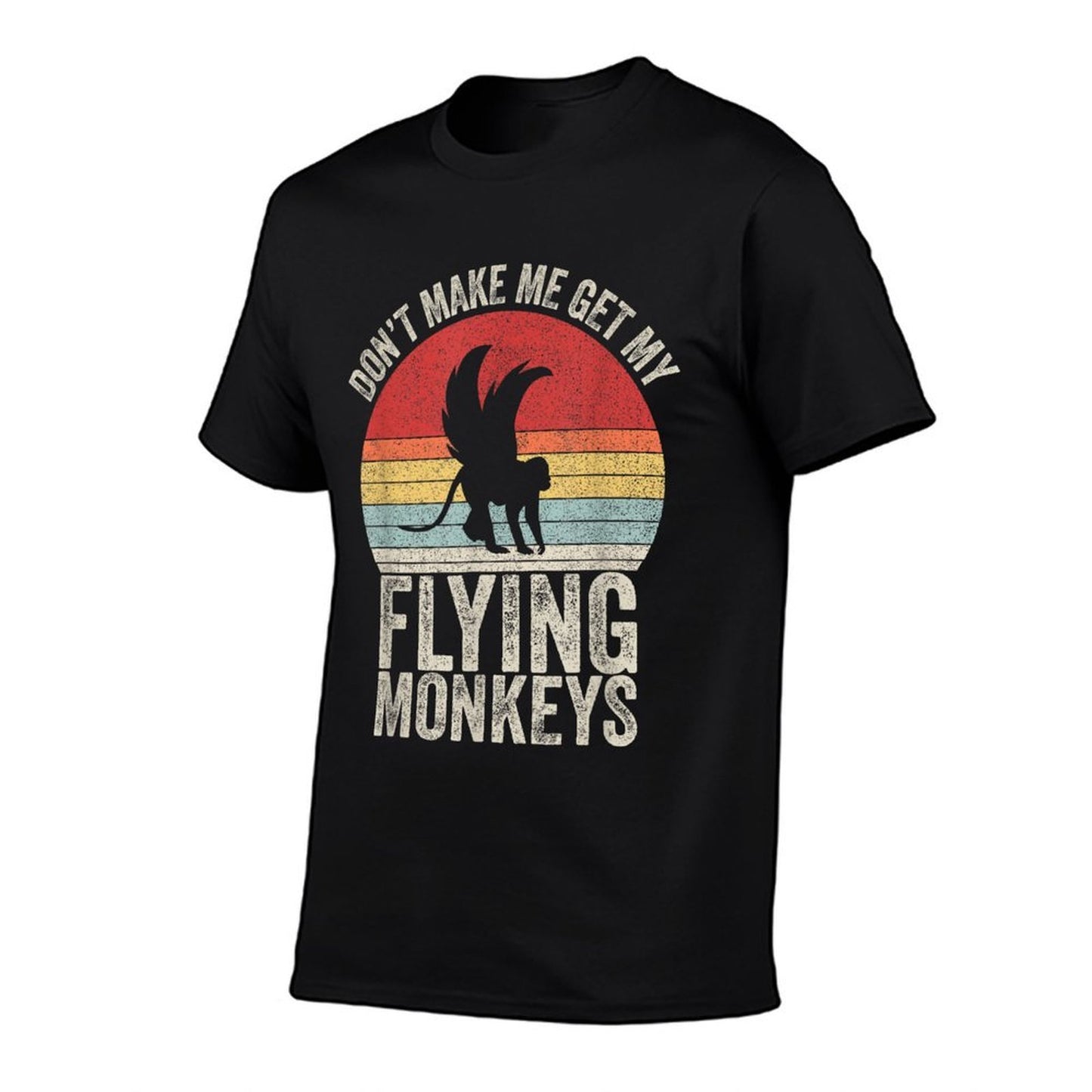 Vintage Retro Don't Make Me Get My Flying Monkeys Graphic-printed T-Shirt