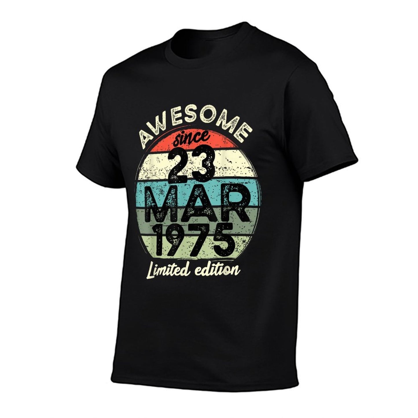 23 March 1975 50th Birthday 50 Year Old 2025 Birthday Slim-fit Cut T-Shirt