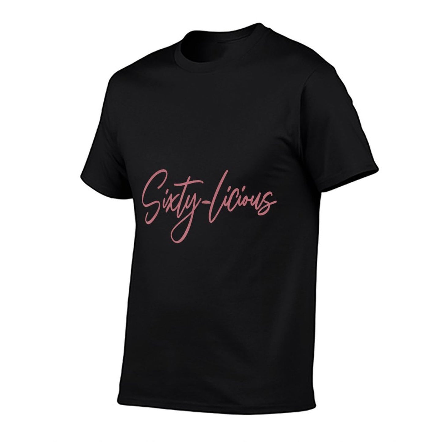 Sixtylicious For Women Her 60 Years Old Funny 60th Birthday Stretchy T-Shirt