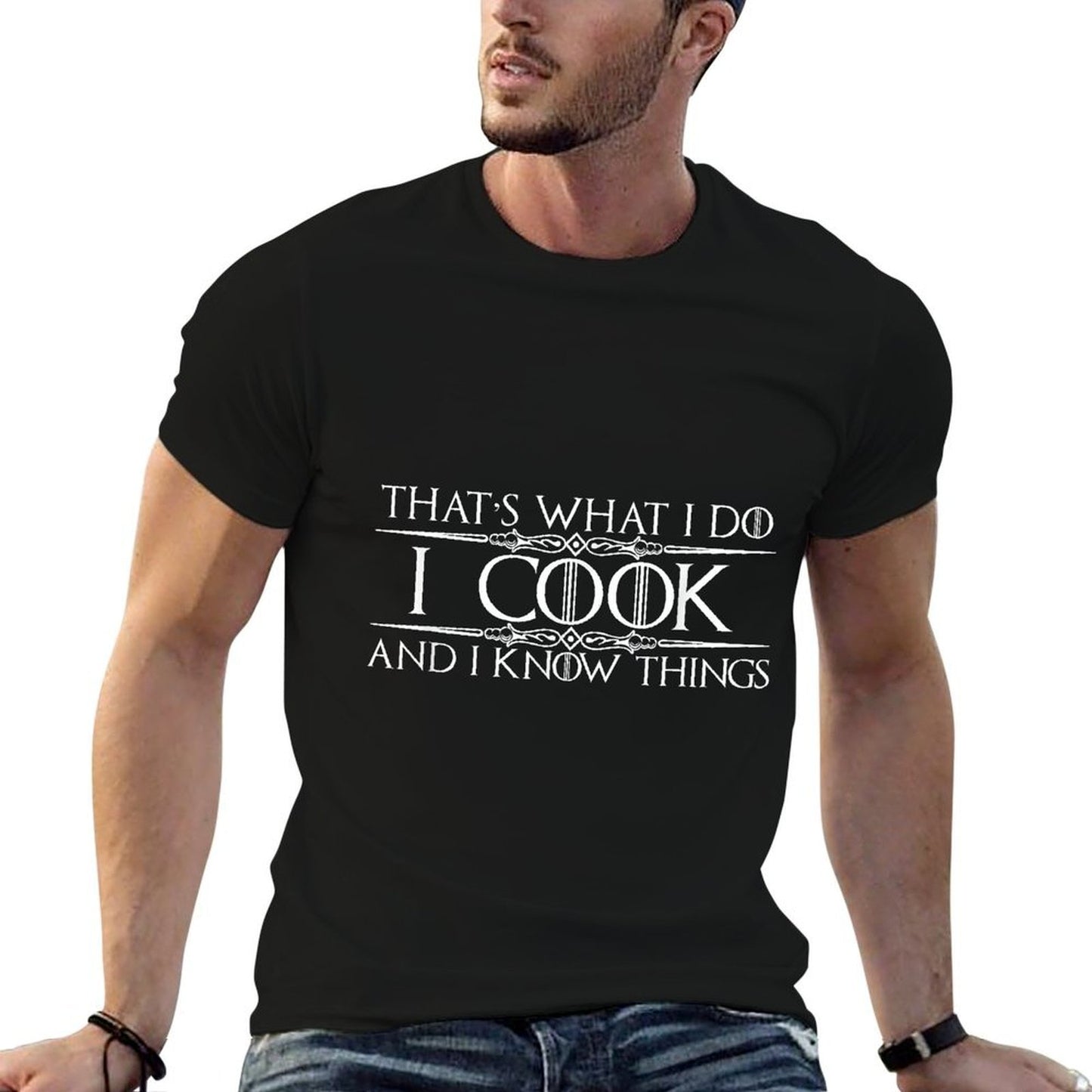 Chef And Cook Gifts - I Cook And I Know Things Funny Cooking Graphic-printed T-Shirt