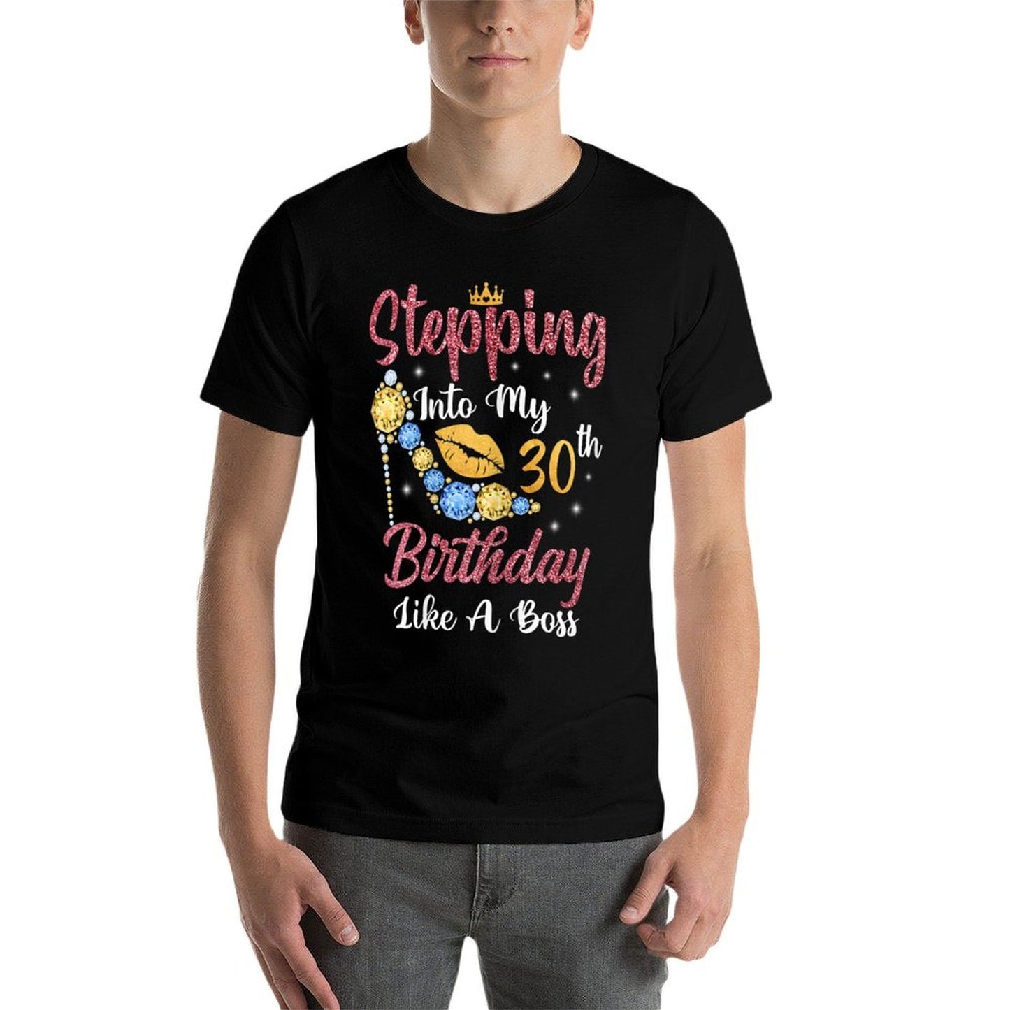 Womens Stepping Into My 30th Birthday Like A Boss Happy To Me Trendy Pattern T-Shirt