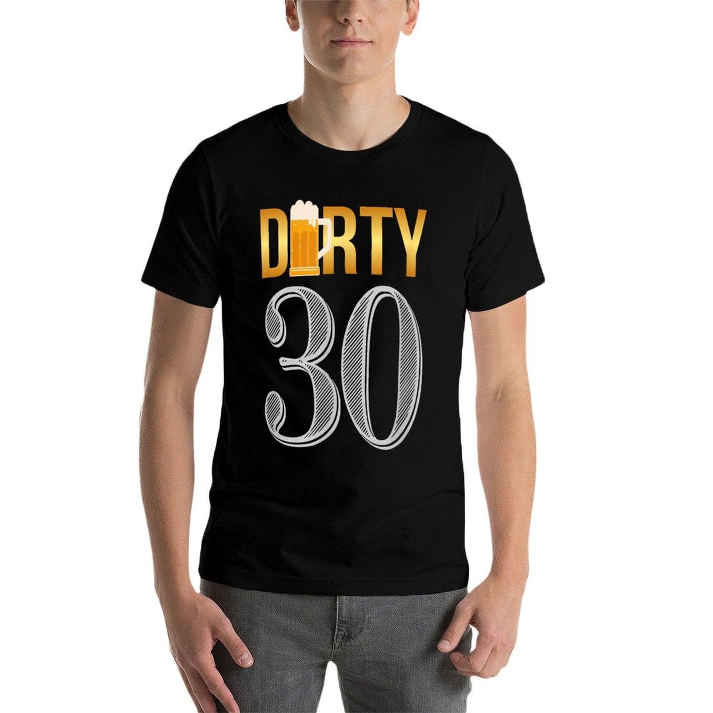 Dirty 30 30th Birthday Beer Thirty Easy-care T-Shirt