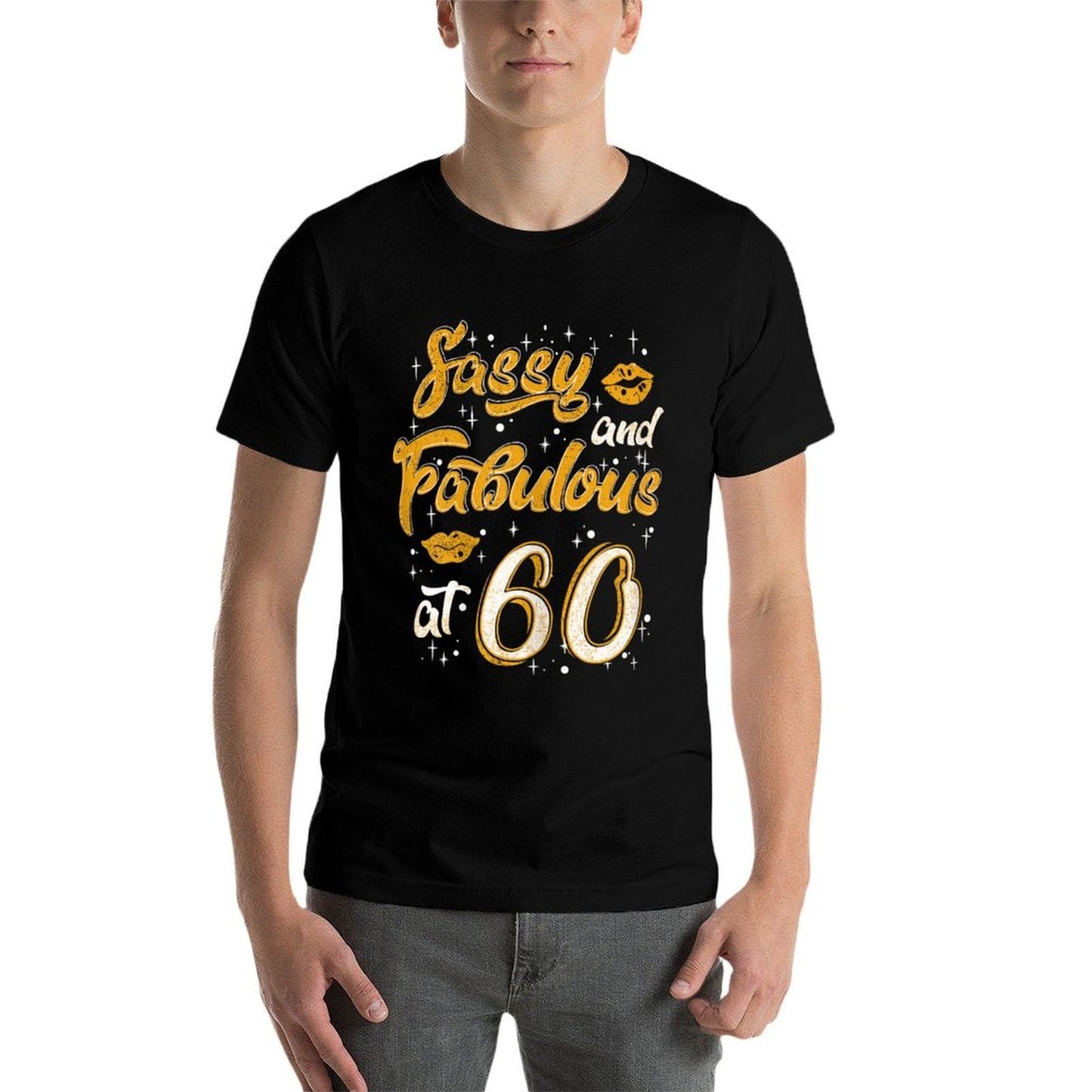 Funny Sassy And Fabulous At 60 - 60th Birthday Lip Affordable Price T-Shirt