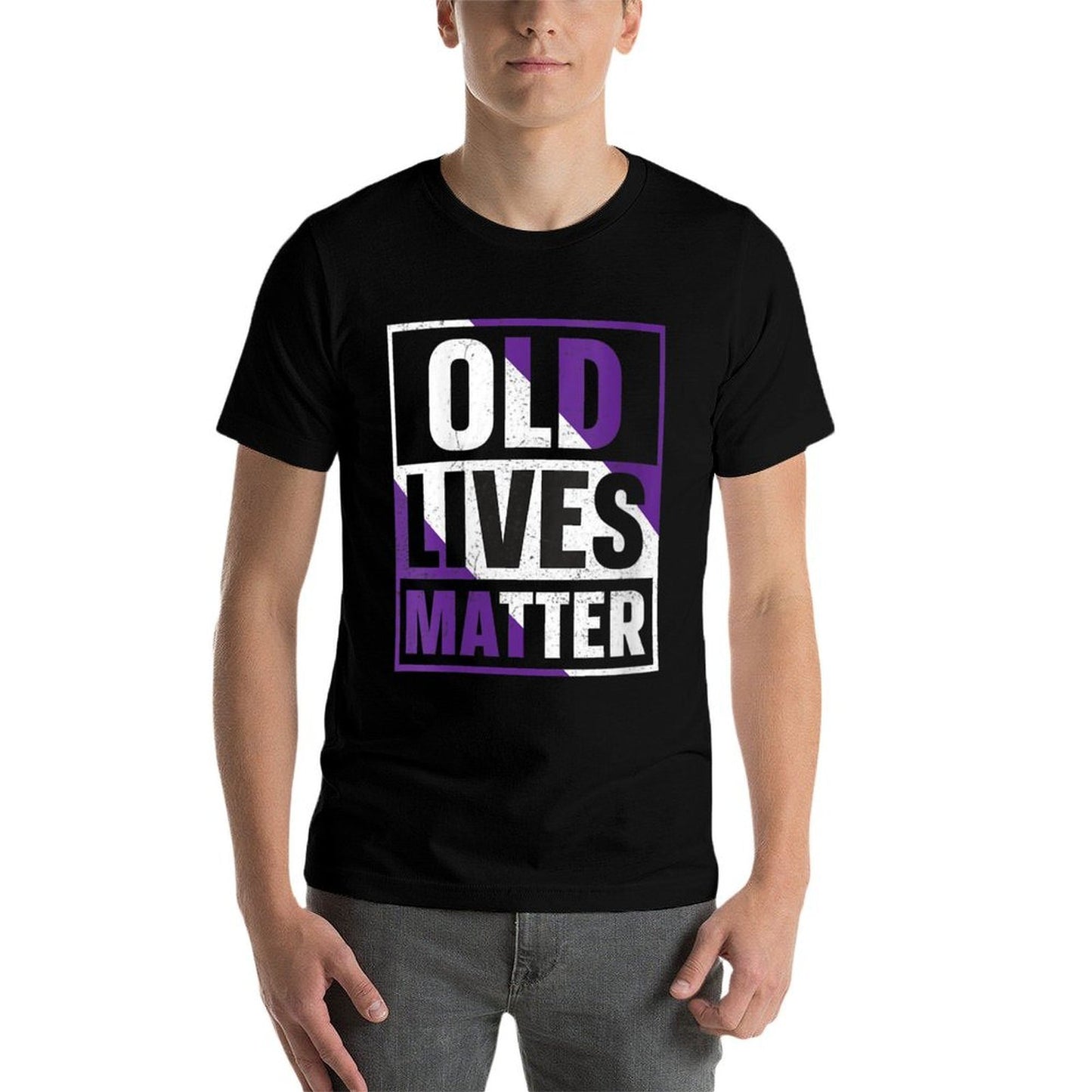 Womens Old Lives Matter 40th 50th 60th Birthday Elder Awareness High-quality Stitching T-Shirt