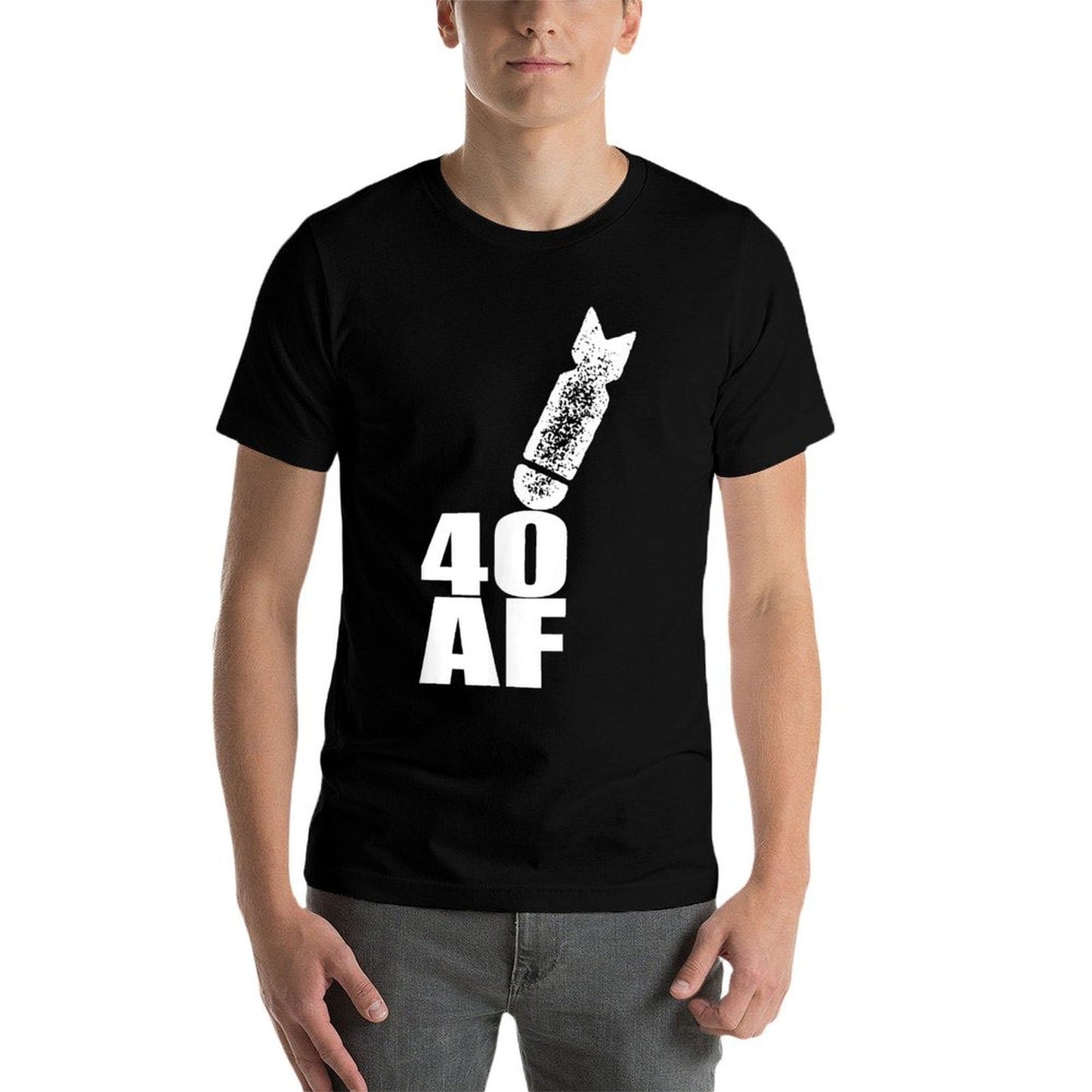 40 AF Tshirt Funny 40th Birthday Gift for Men And Women Cotton T-Shirt