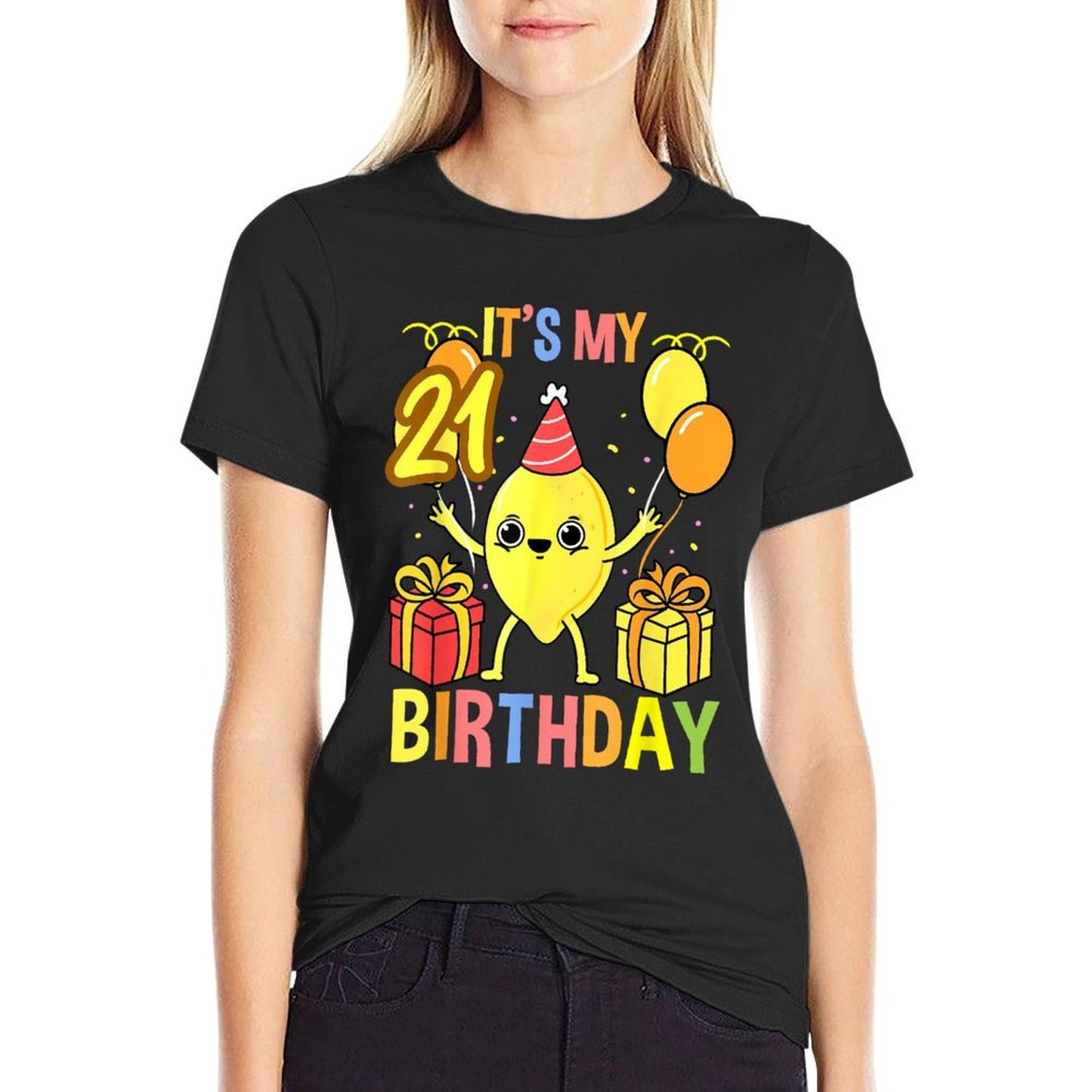 Its My 21st Birthday Lemon Lover Comfortable T-Shirt