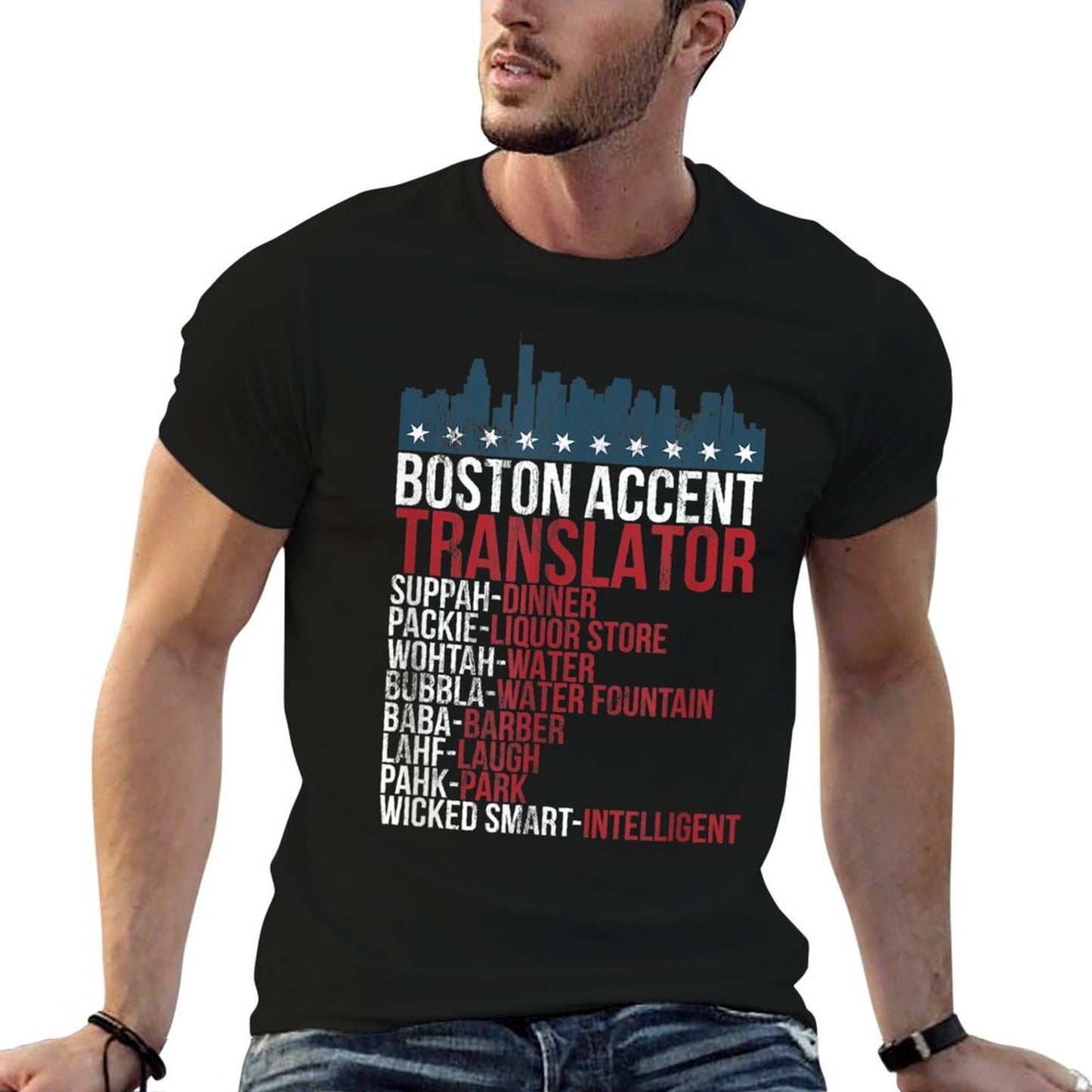 Boston Accent Translator For Wicked Smaht Bostonians Durable T-Shirt