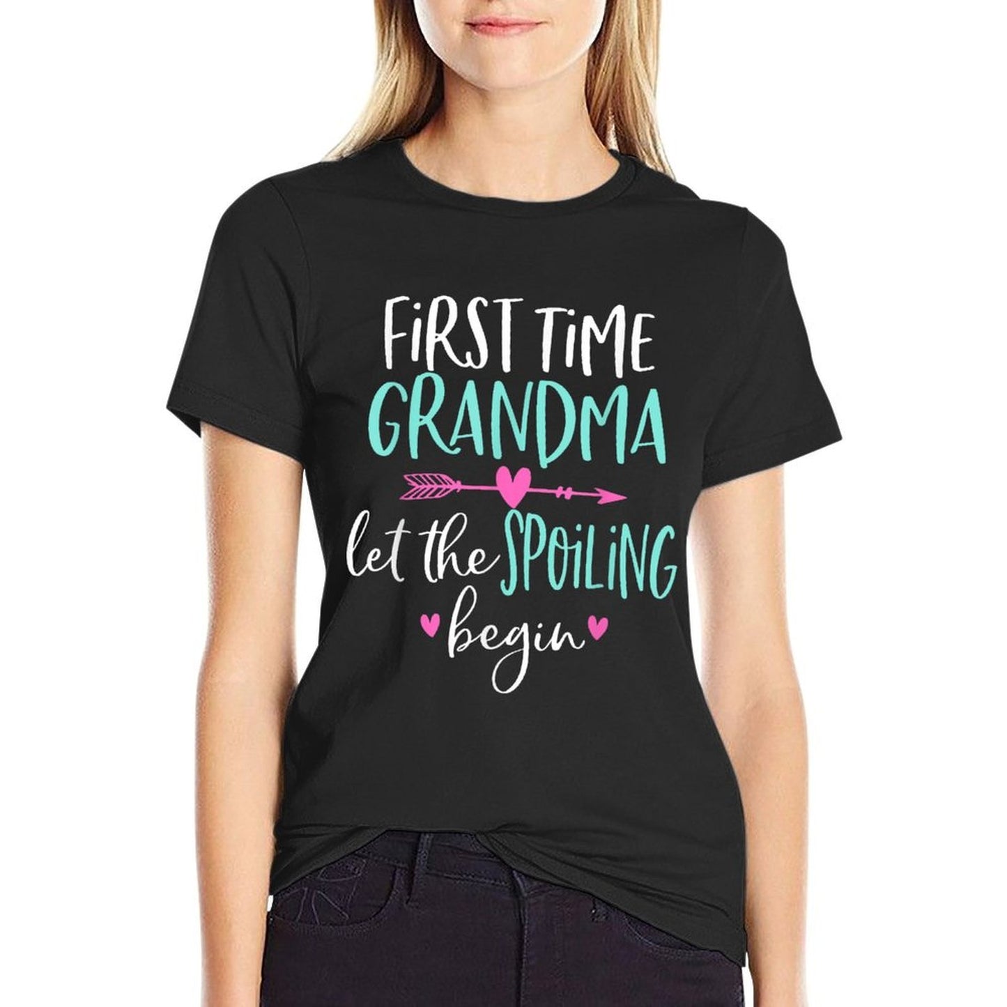 First Time Grandma Let The Spoiling Begin New 1st Time Tagless Design T-Shirt