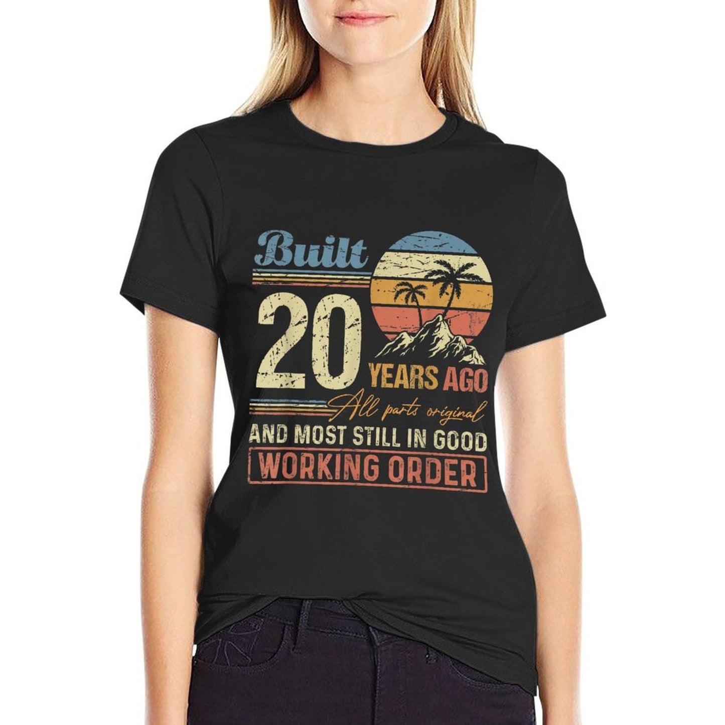Built 20 Years Ago All Parts Original Funny 20th Birthday Summer-ready Fabric T-Shirt
