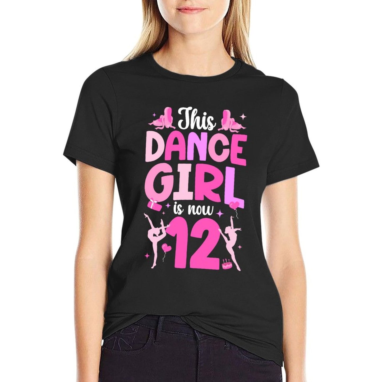 12th Birthday Dance Girl Twelve Year Old Dancer Birthday Easy-care T-Shirt