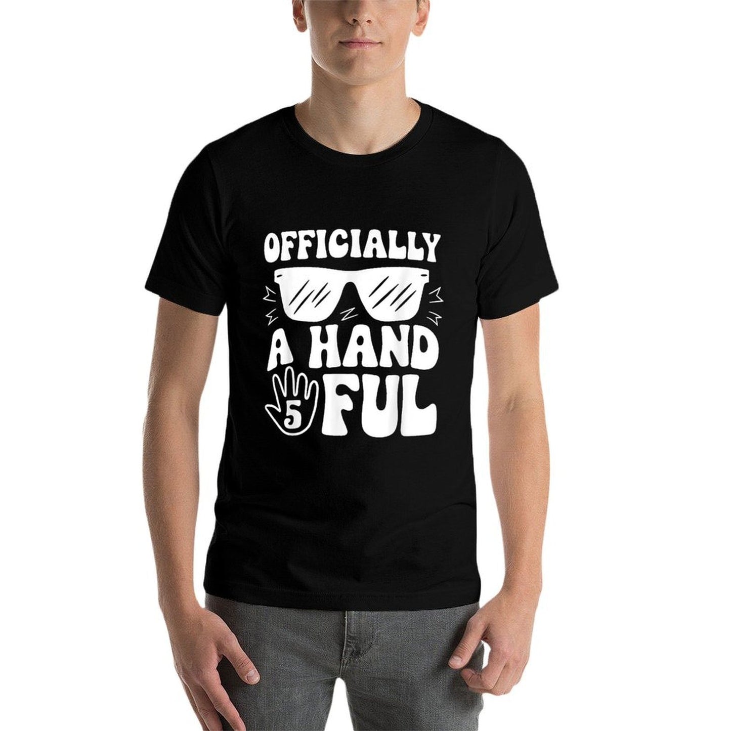 I'm Officially A Handful 5th Birthday Party Boys Funny Five Cotton T-Shirt