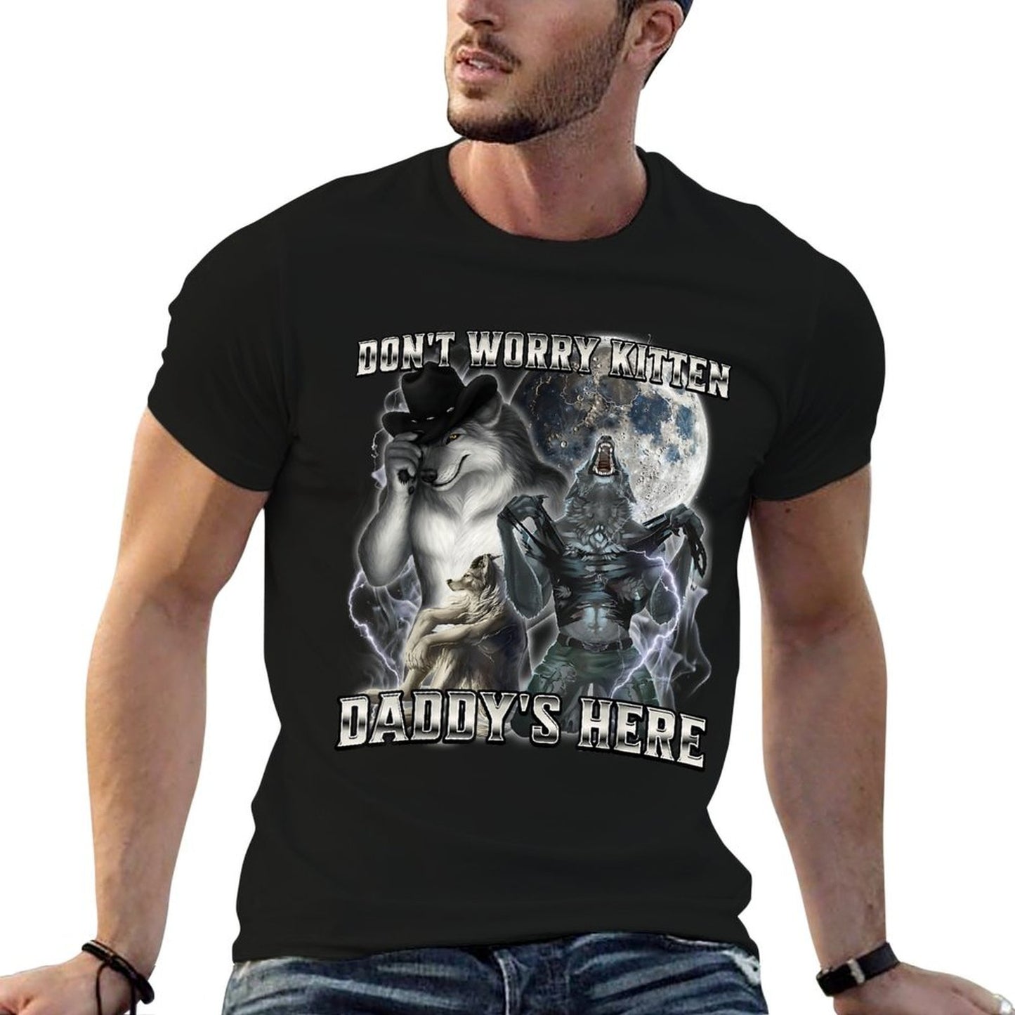 Don't Worry Kitten Daddy's Here Wrinkle-resistant T-Shirt