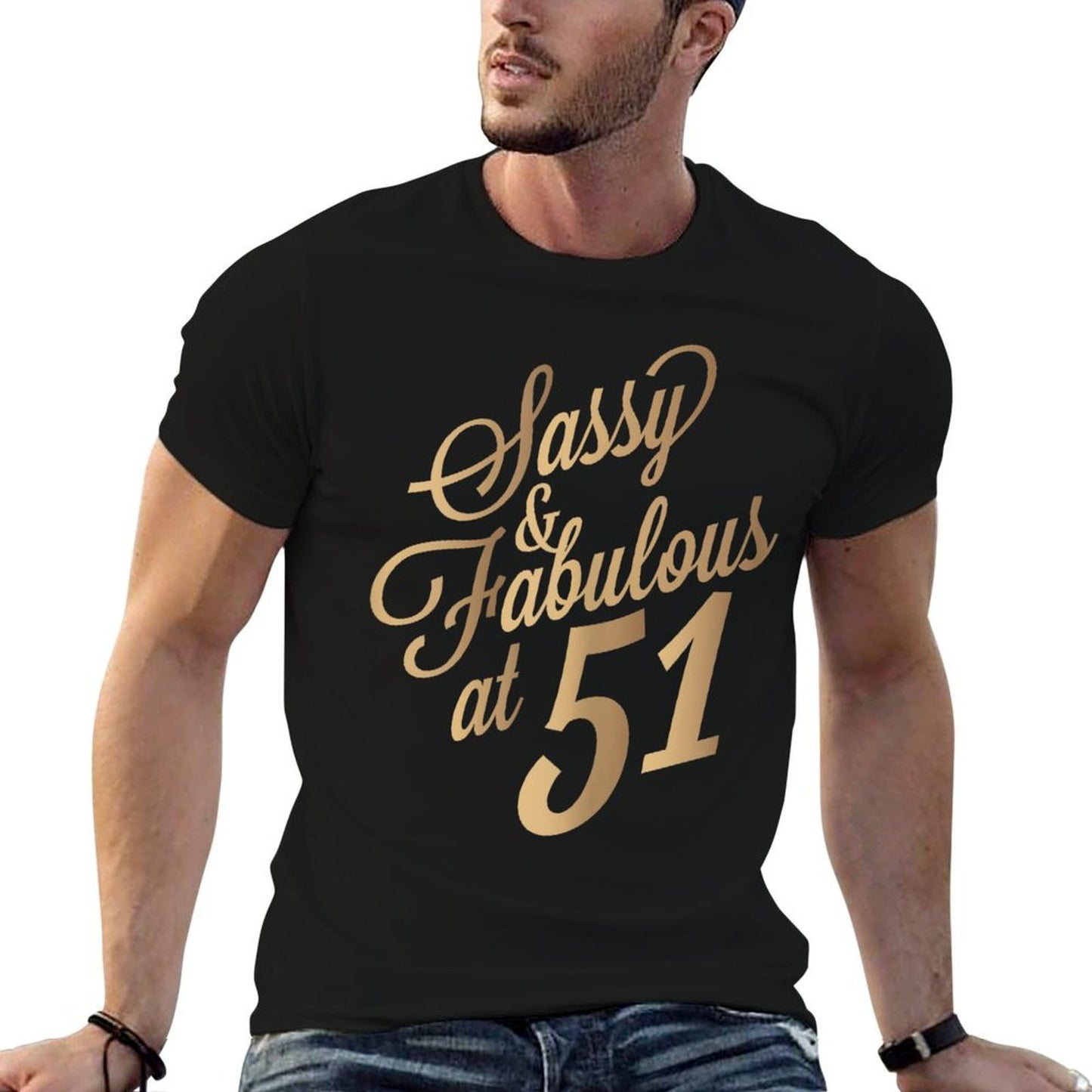 51st Birthday for Sassy Fabulous At 51 Years Old Women Stretchy T-Shirt