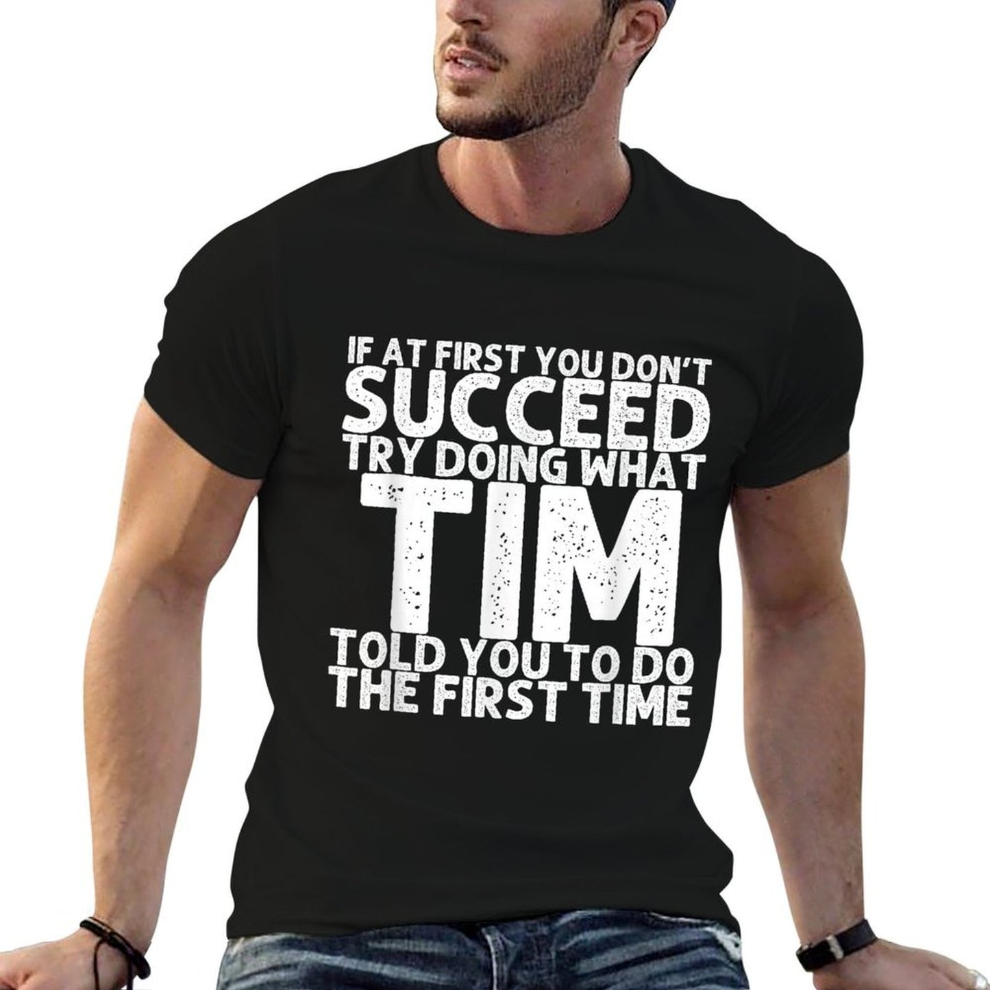 TIM Gift Name Personalized Birthday Funny Christmas Joke Durable T-Shirt