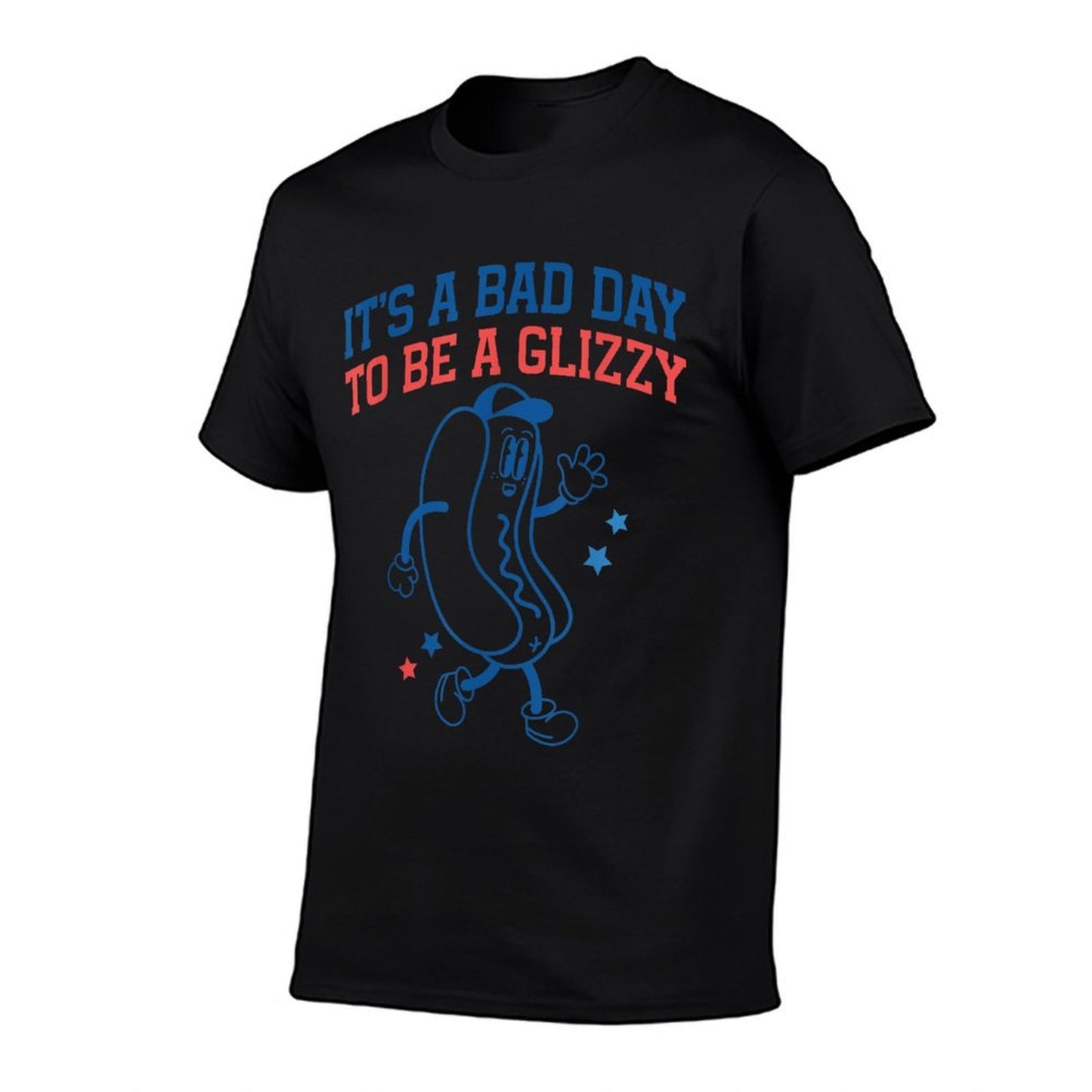 It’s A Bad Day To Be A Glizzy Funny Fourth Of July Hot Dog Fade-proof Color T-Shirt