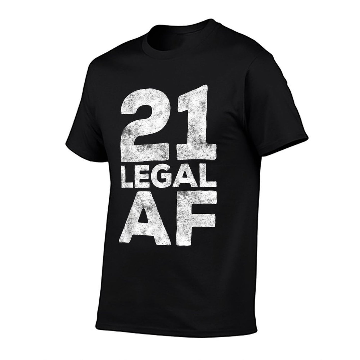 21 Legal AF 21st Birthday Relaxed-fit T-Shirt