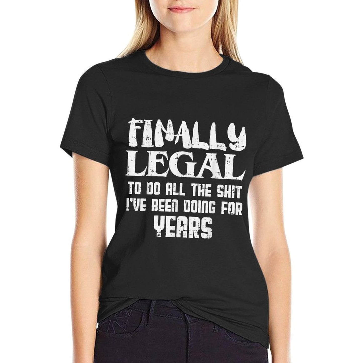 Finally Legal 21st Birthday Funny 21 Year Old Gift Men Women Eco-friendly Material T-Shirt