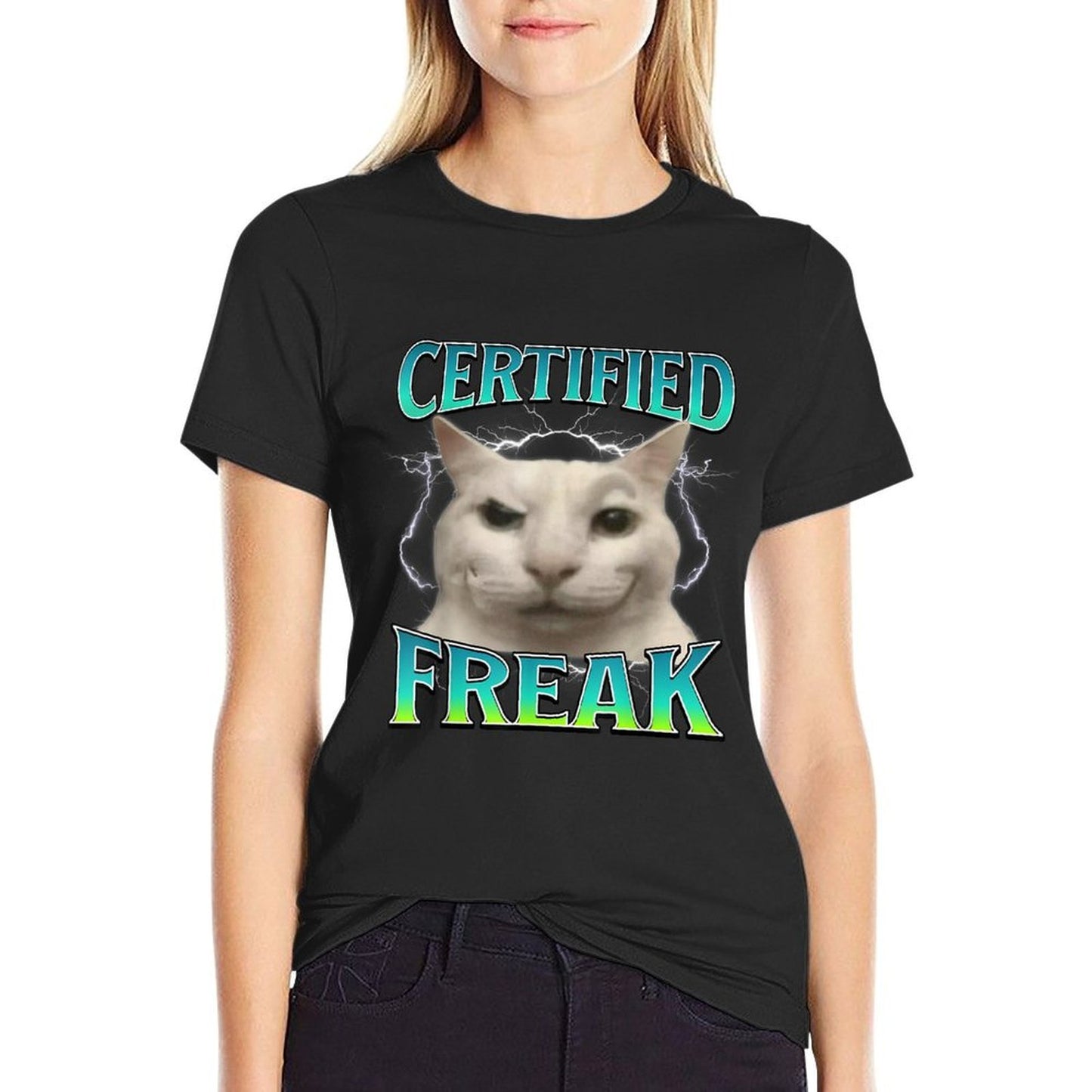 Certified Freak Funny Cat Meme Cursed Silly Staring Cat Affordable Price T-Shirt