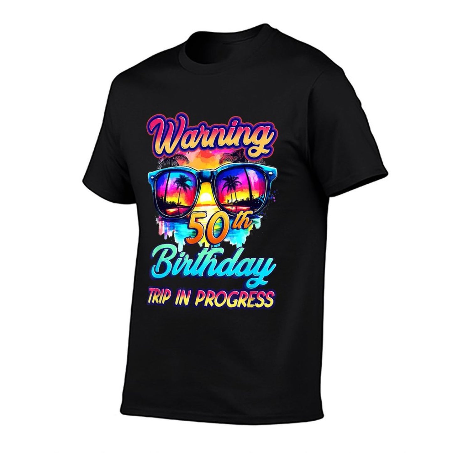 Funny 50 Years Old Warning 50Th Birthday Trip In Progress Durable T-Shirt
