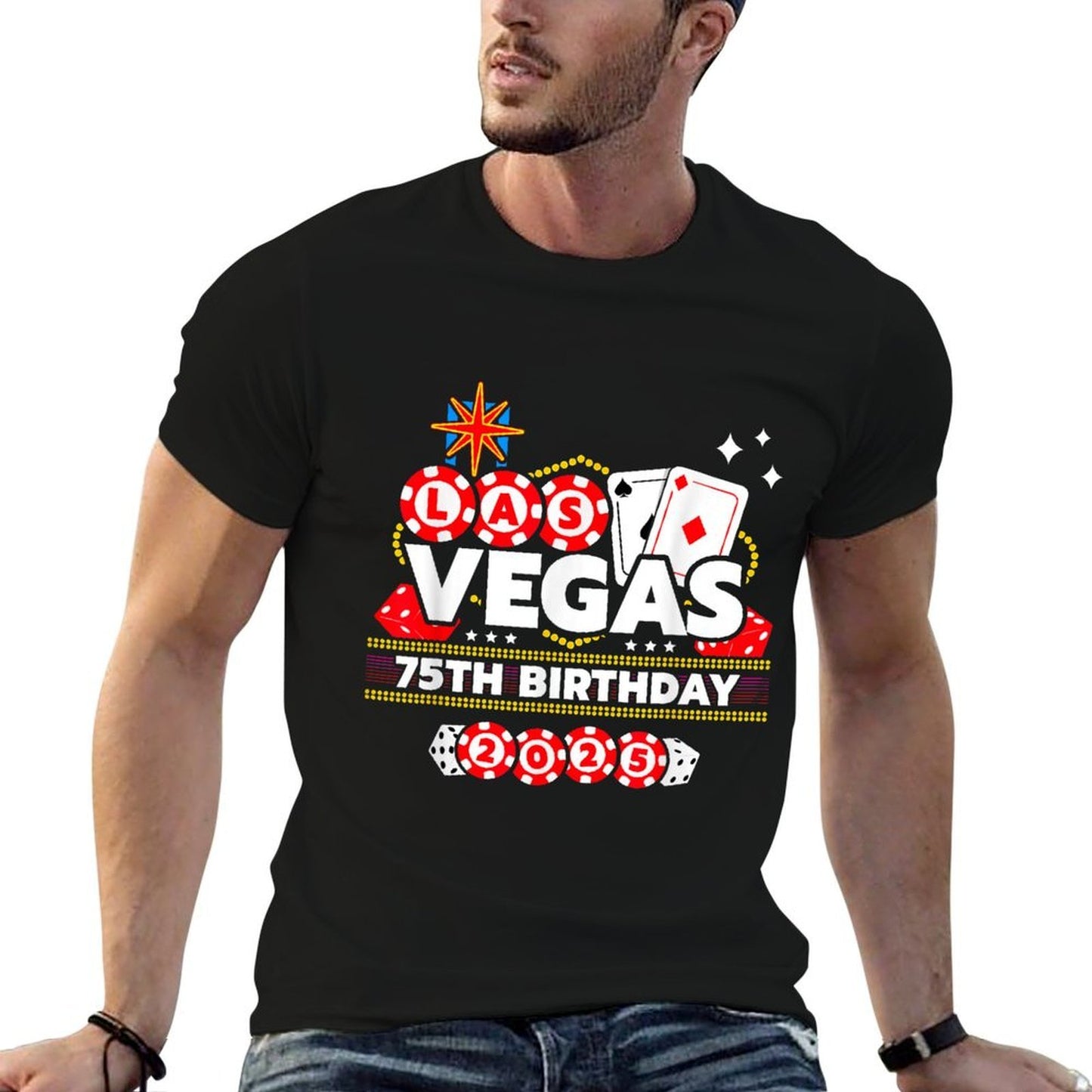 Vegas 75th Birthday - Vegas Birthday - Vegas Birthday 2025 High-quality Stitching T-Shirt
