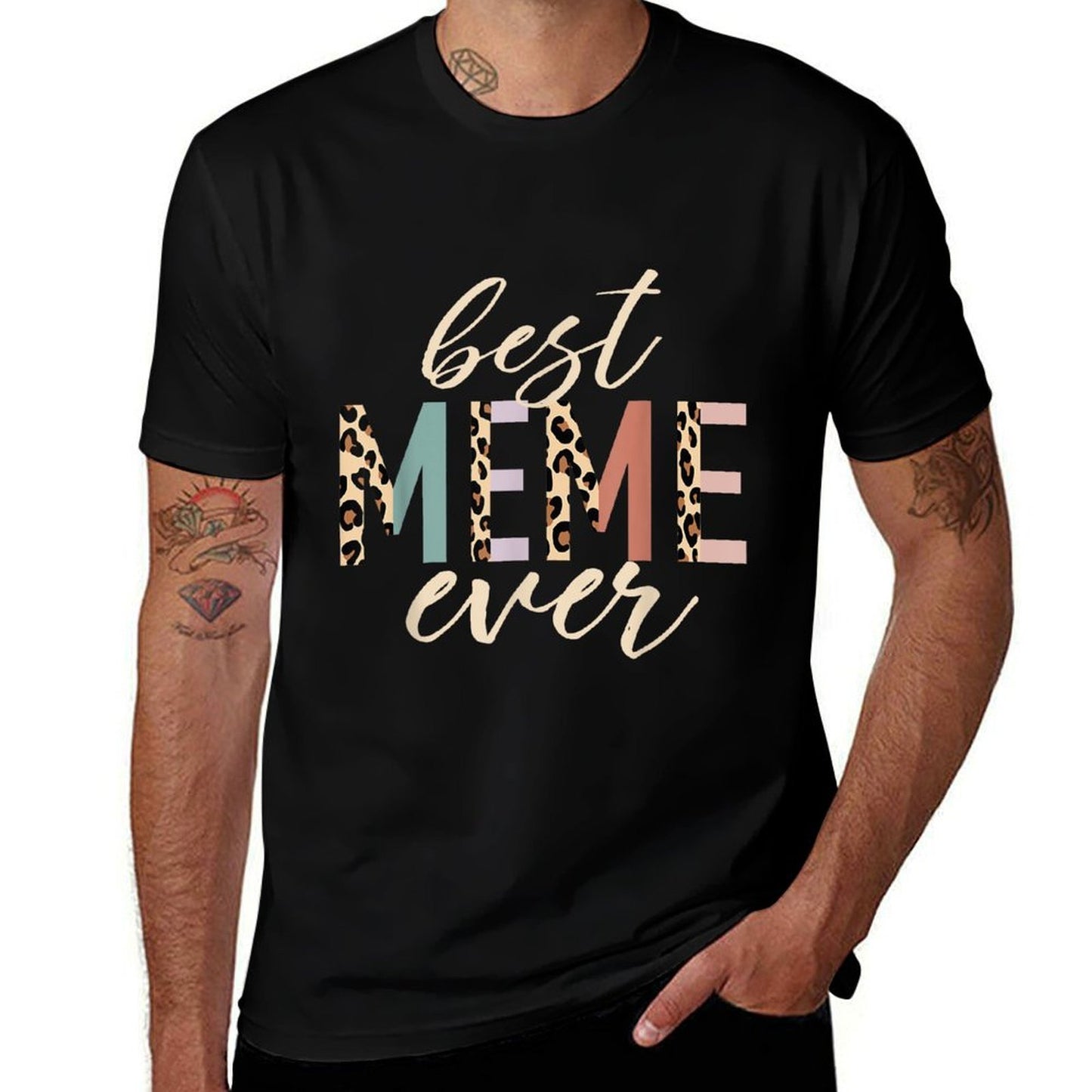 Best Meme Ever Gifts Leopard Print Mothers Day Trendy Pattern T-Shirt