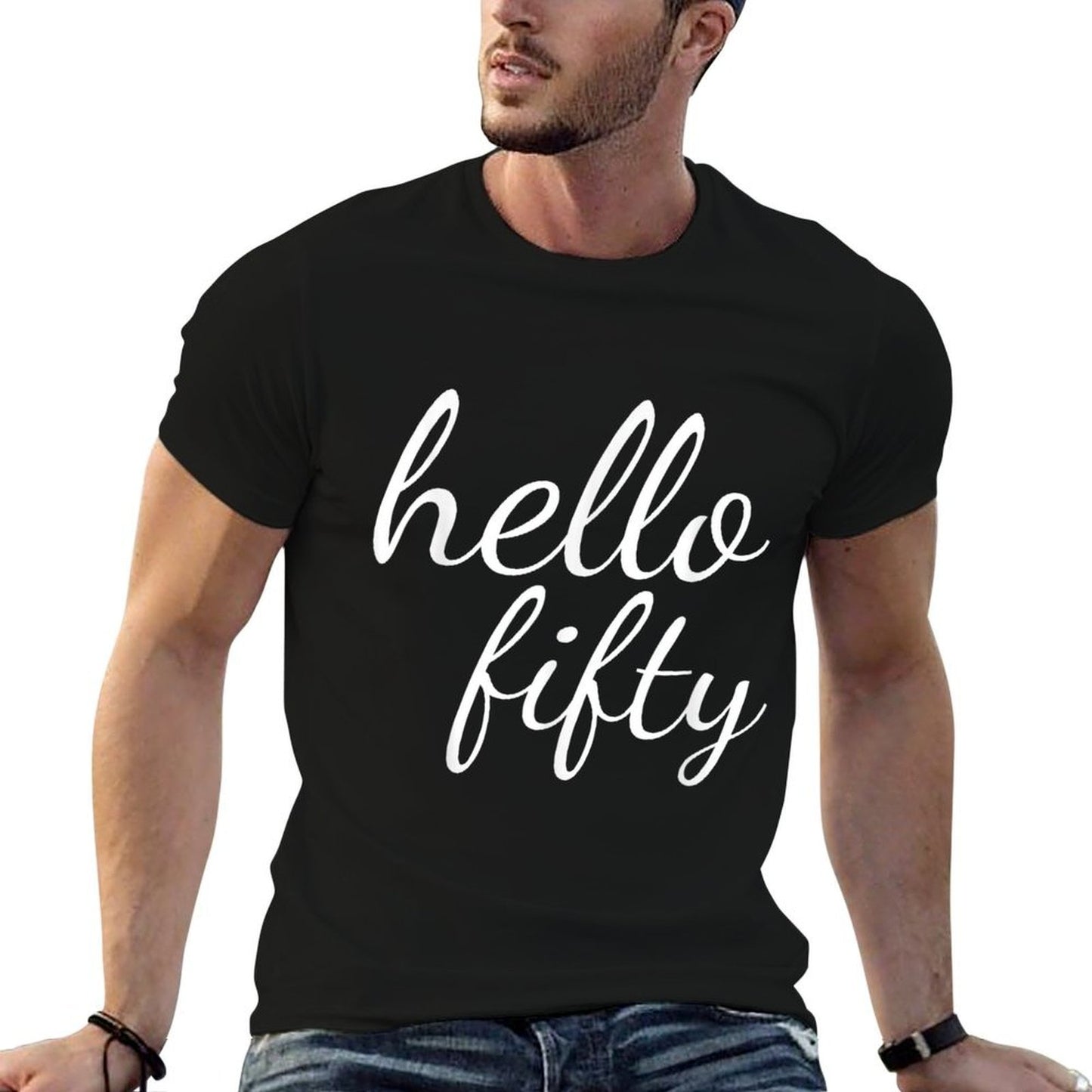 Hello Fifty Happy 50th Birthday Fade-proof Color T-Shirt