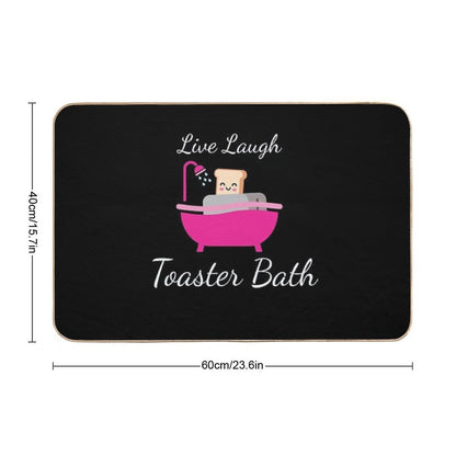 Live Laugh Toaster Bath Toast Toaster  Eco-Friendly Bath Mat