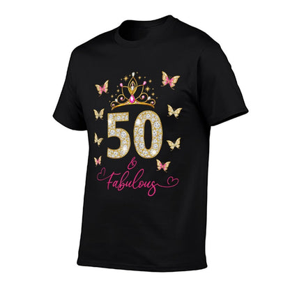 50 And Fabulous, 50 Years Old Women, 50th Birthday  Versatile T-Shirt