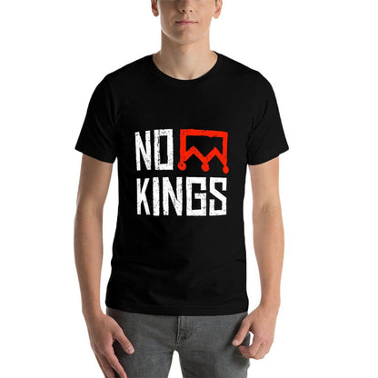 No Kings Protest Symbolic Sign  Wrinkle-resistant T-Shirt