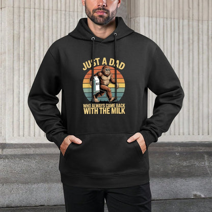 Just A Dad Who Always Came Back With The Milk Fathers Day Durable Construction Hoodie