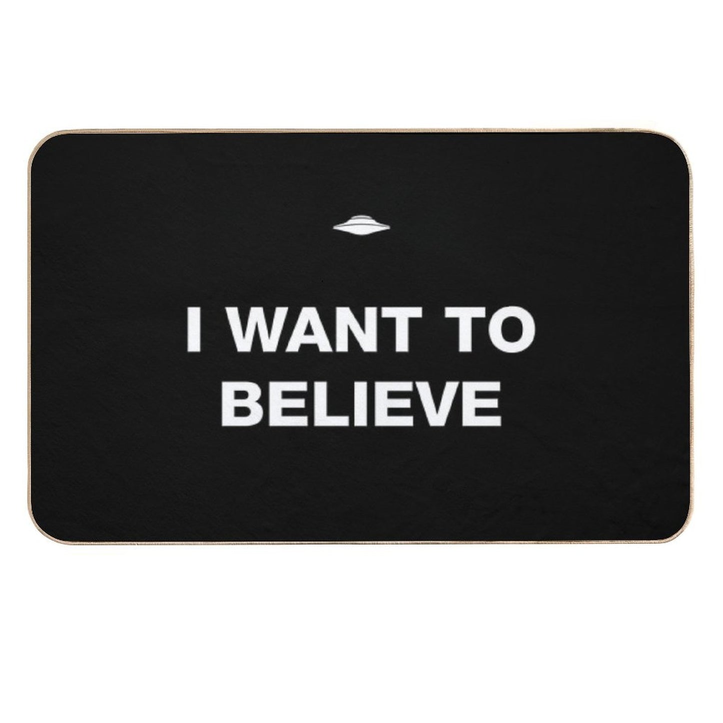 I Want to Believe  Fade-Resistant Bath Mat