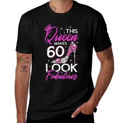 This Queen Makes 60 Look Fabulous 60th Birthday  Cotton T-Shirt